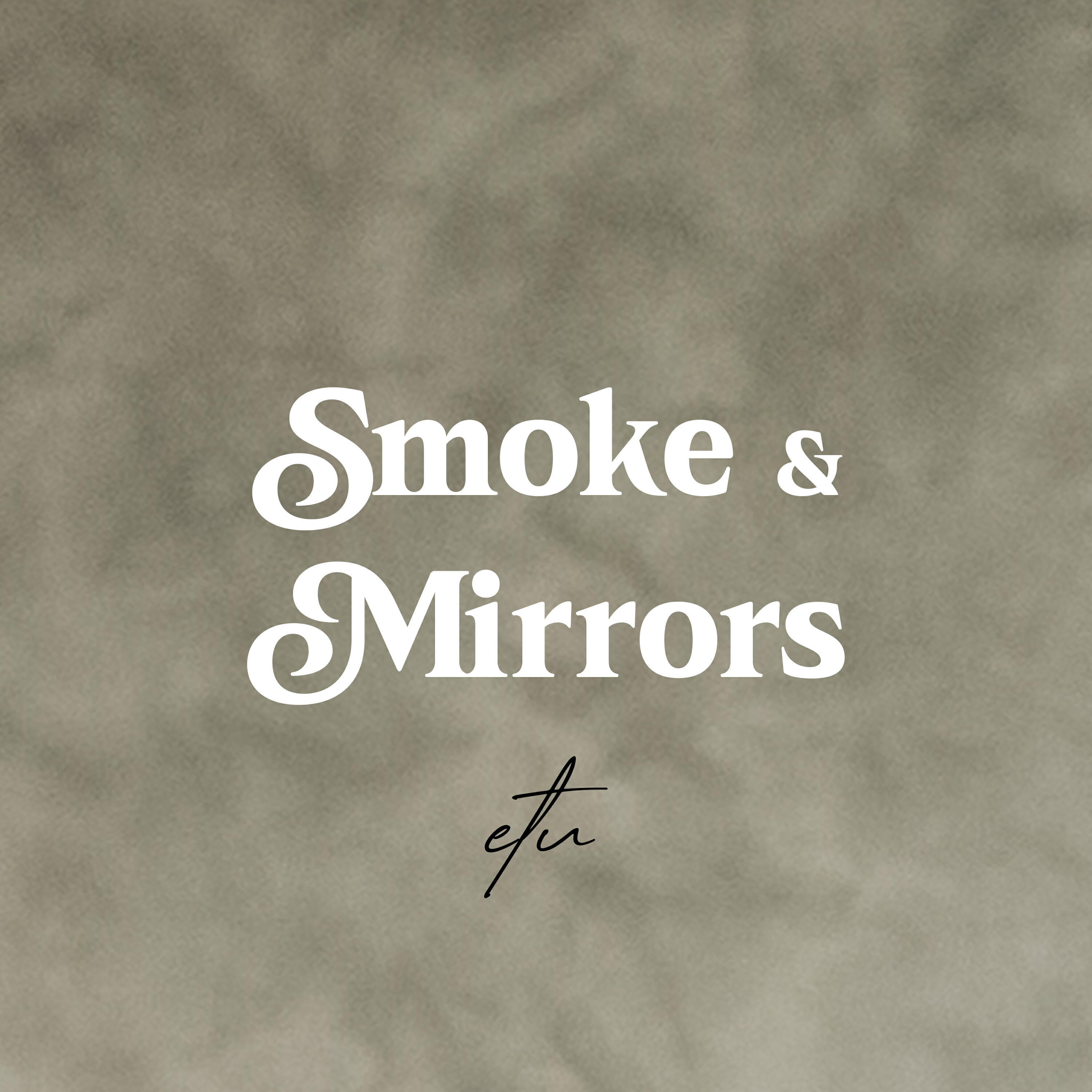 Релиз smoke and mirrors