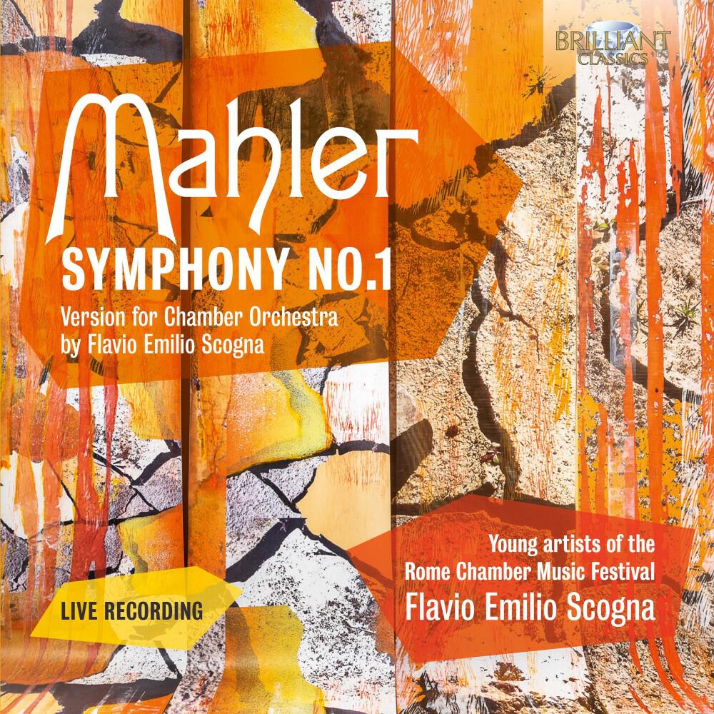 Релиз Mahler: Symphony No.1, Version for Chamber Orchestra by Flavio Emilio Scogna