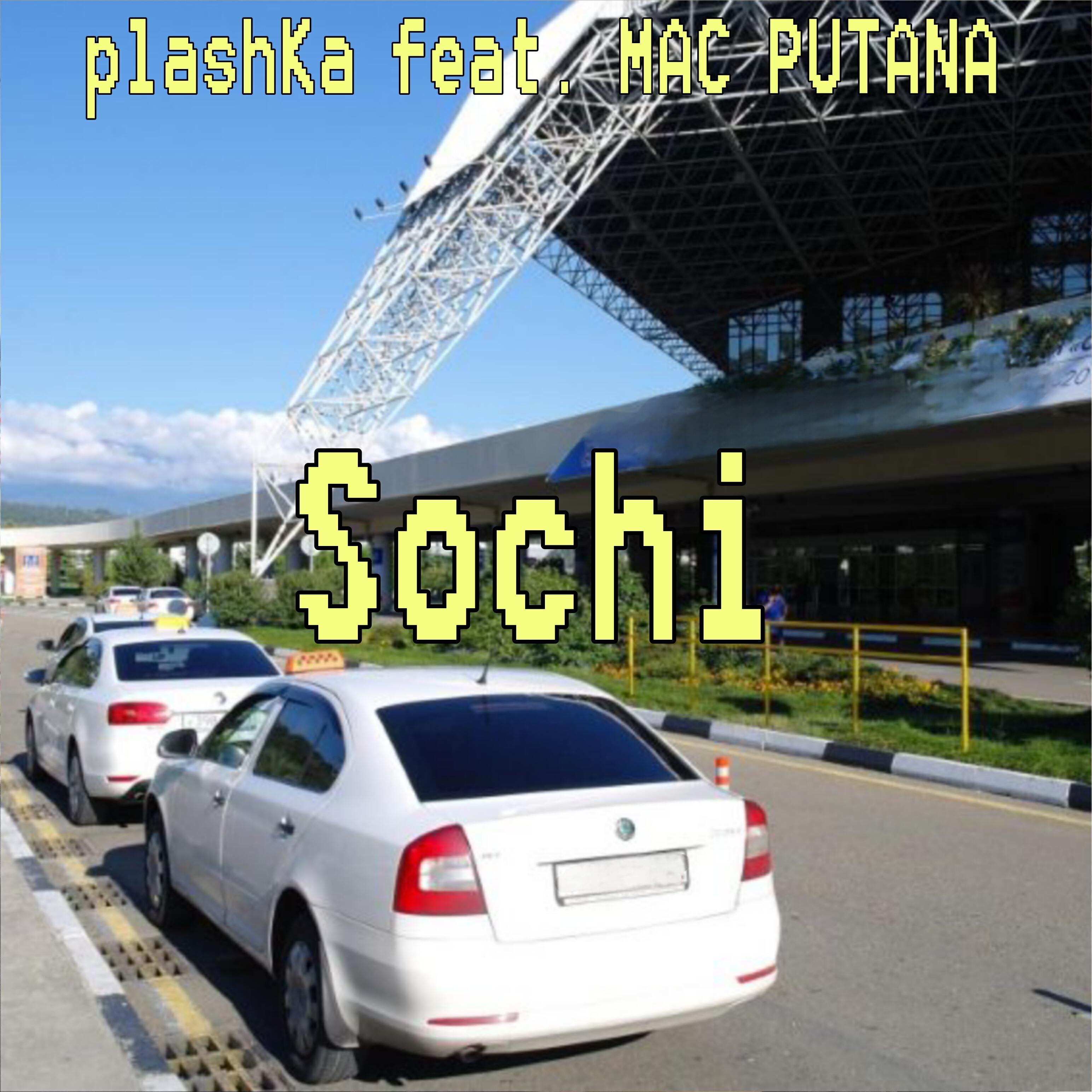 Релиз Sochi (feat. Mac Putana)