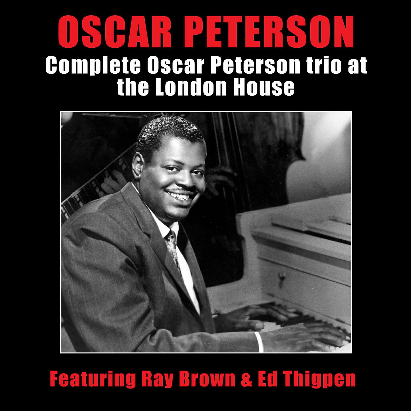 Релиз Complete Oscar Peterson Trio at the London House