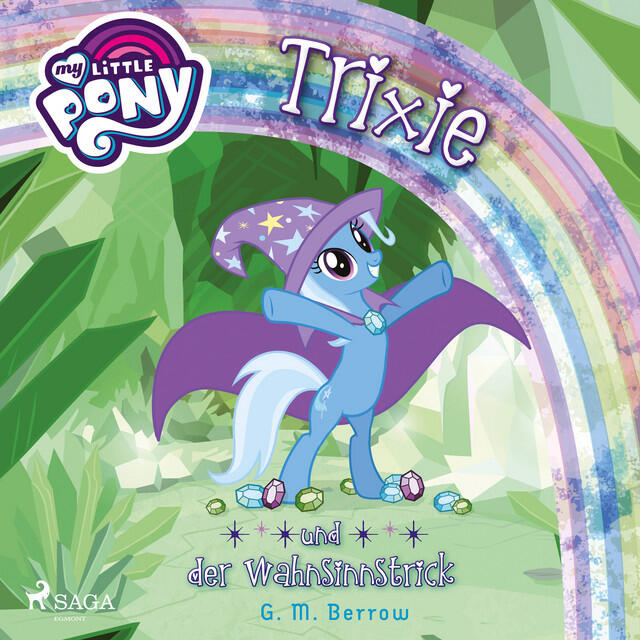 Релиз My Little Pony - Trixie und der Wahnsinnstrick