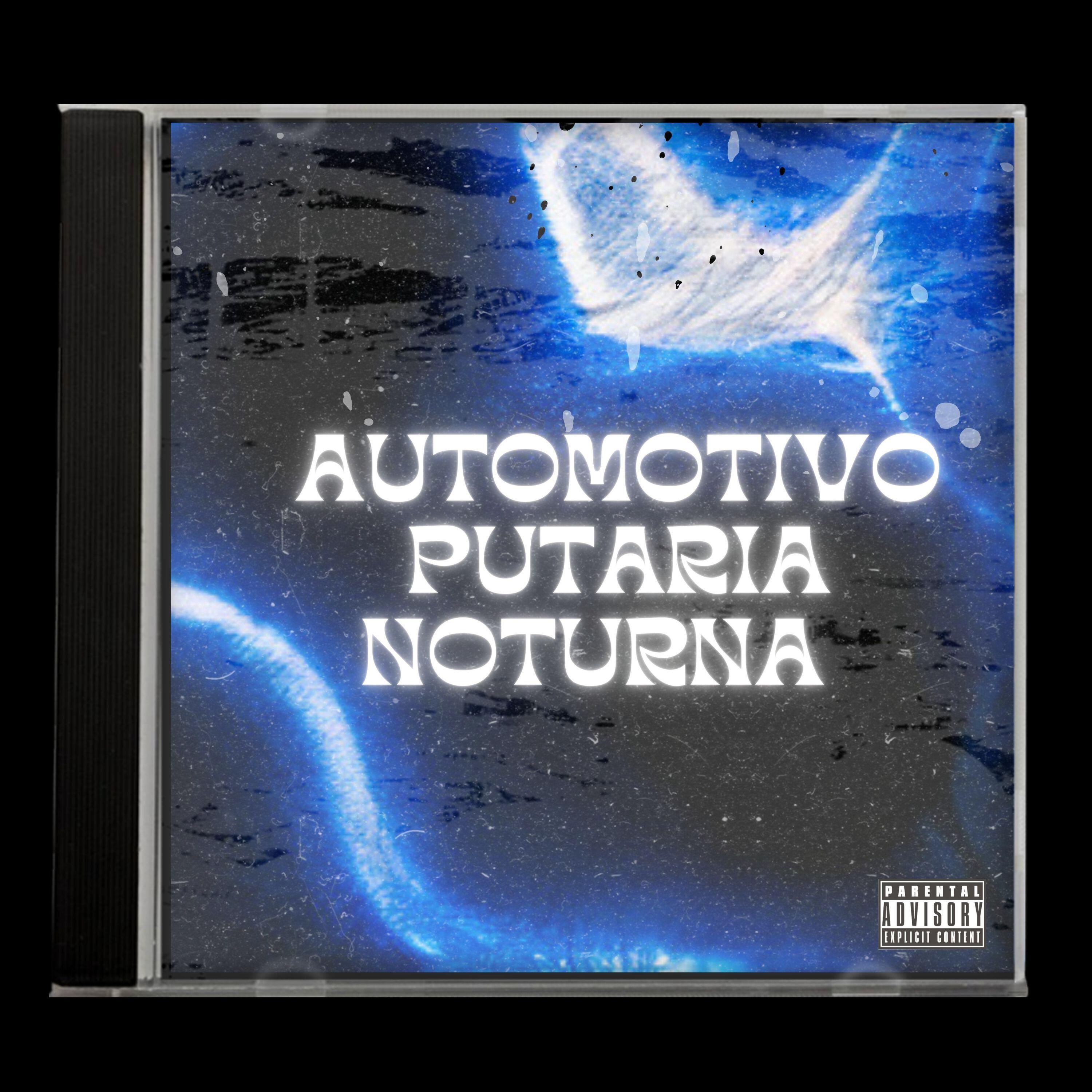 Релиз Automotivo Putaria Noturna