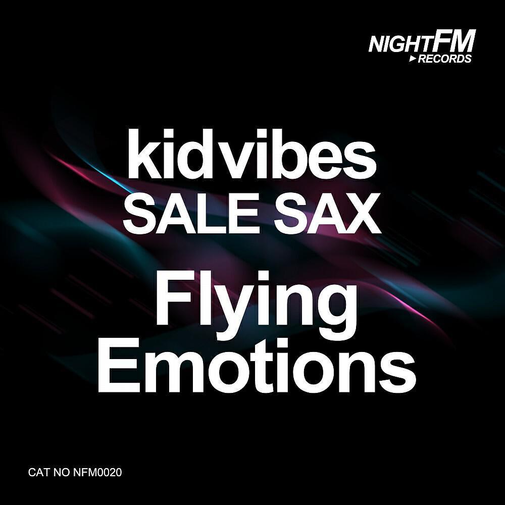 Kid Vibes & Sale Sax