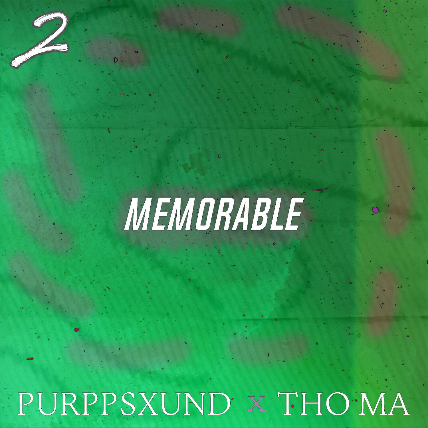 Релиз Memorable 2