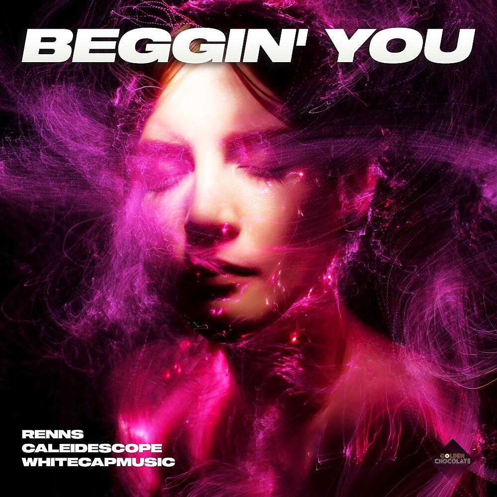 Релиз Beggin' You