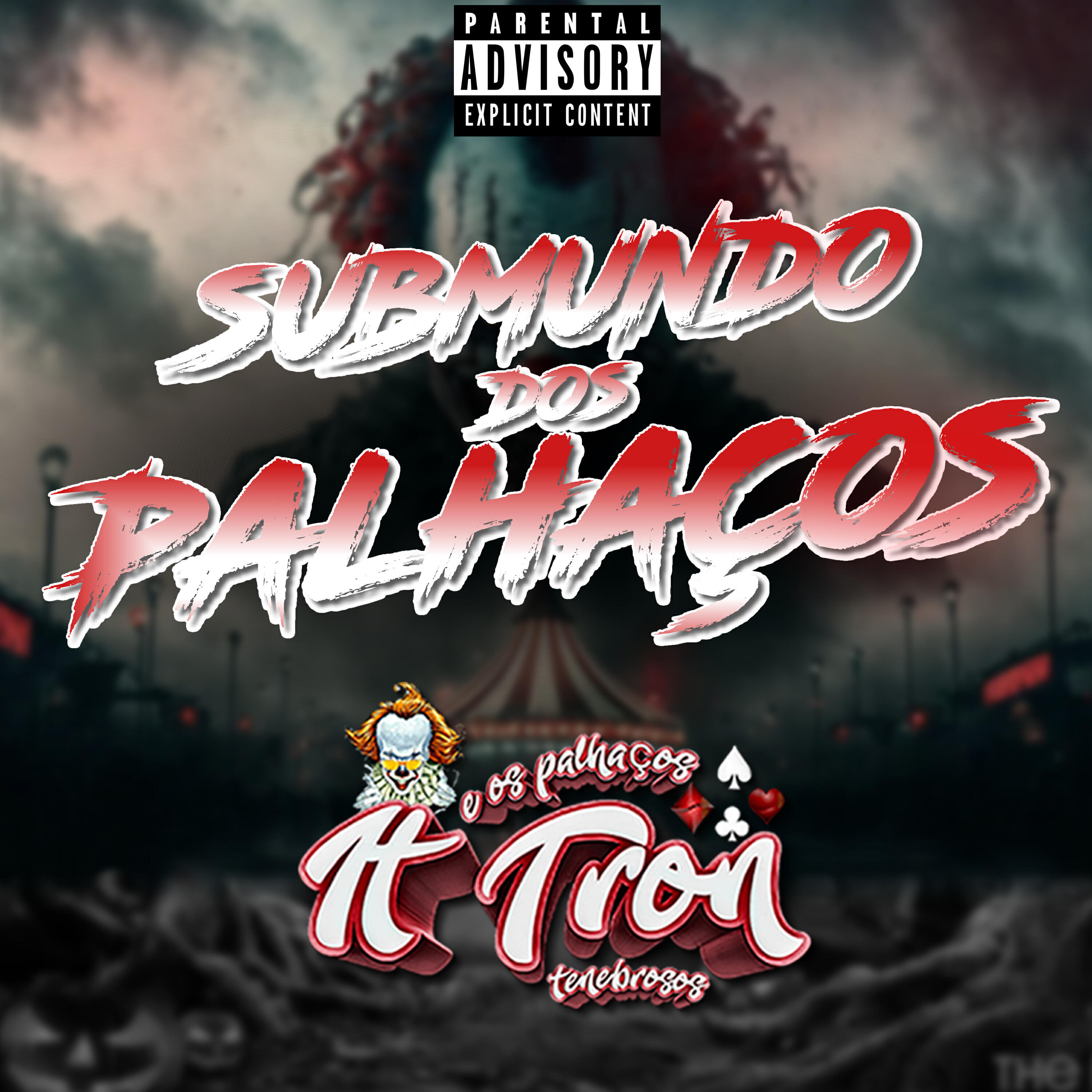 Релиз Submundo dos Palhaços