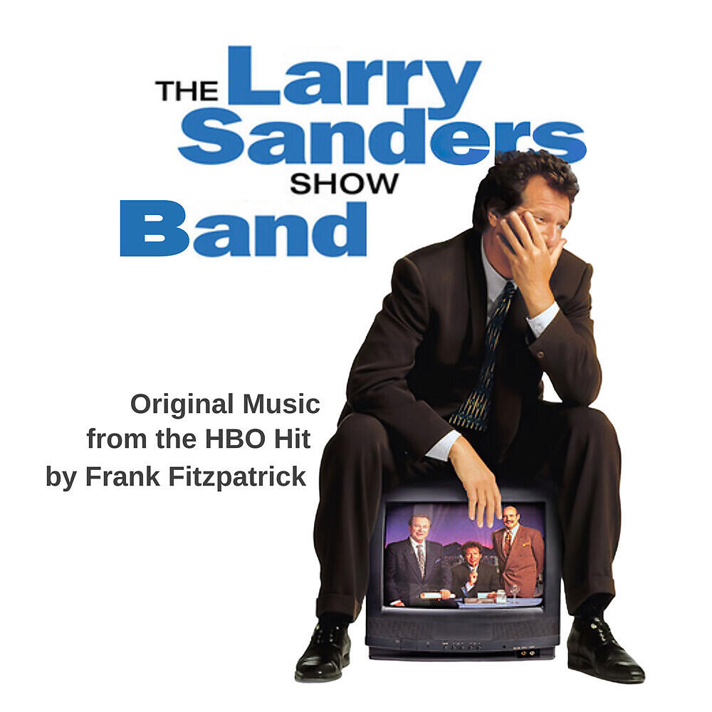 Релиз The Larry Sanders Show Band