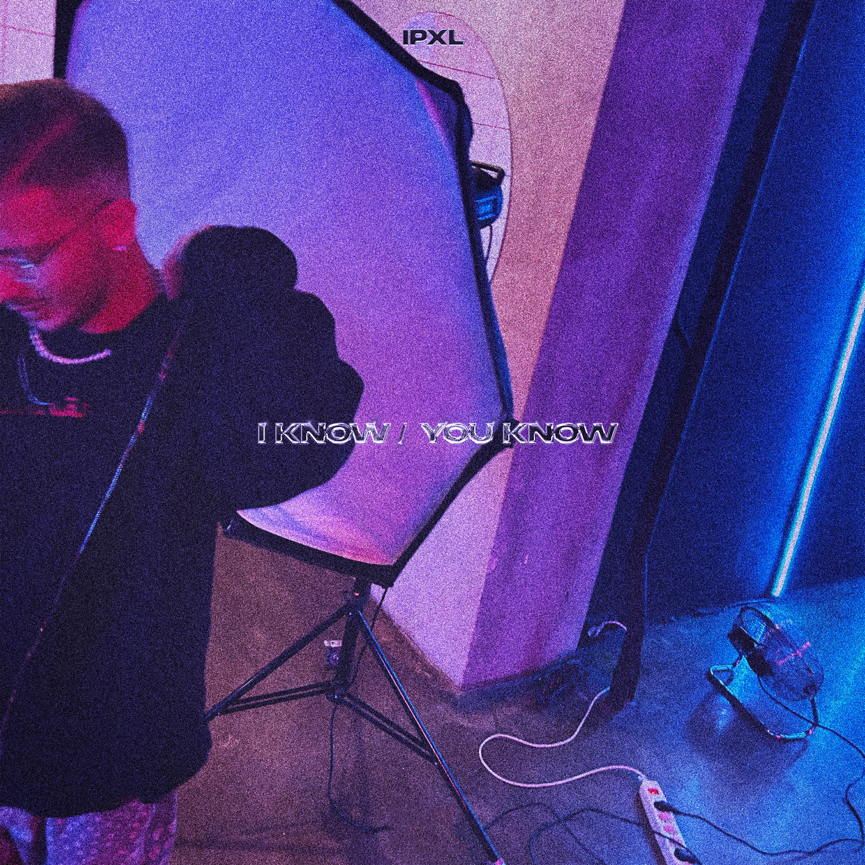 Релиз i know / you know