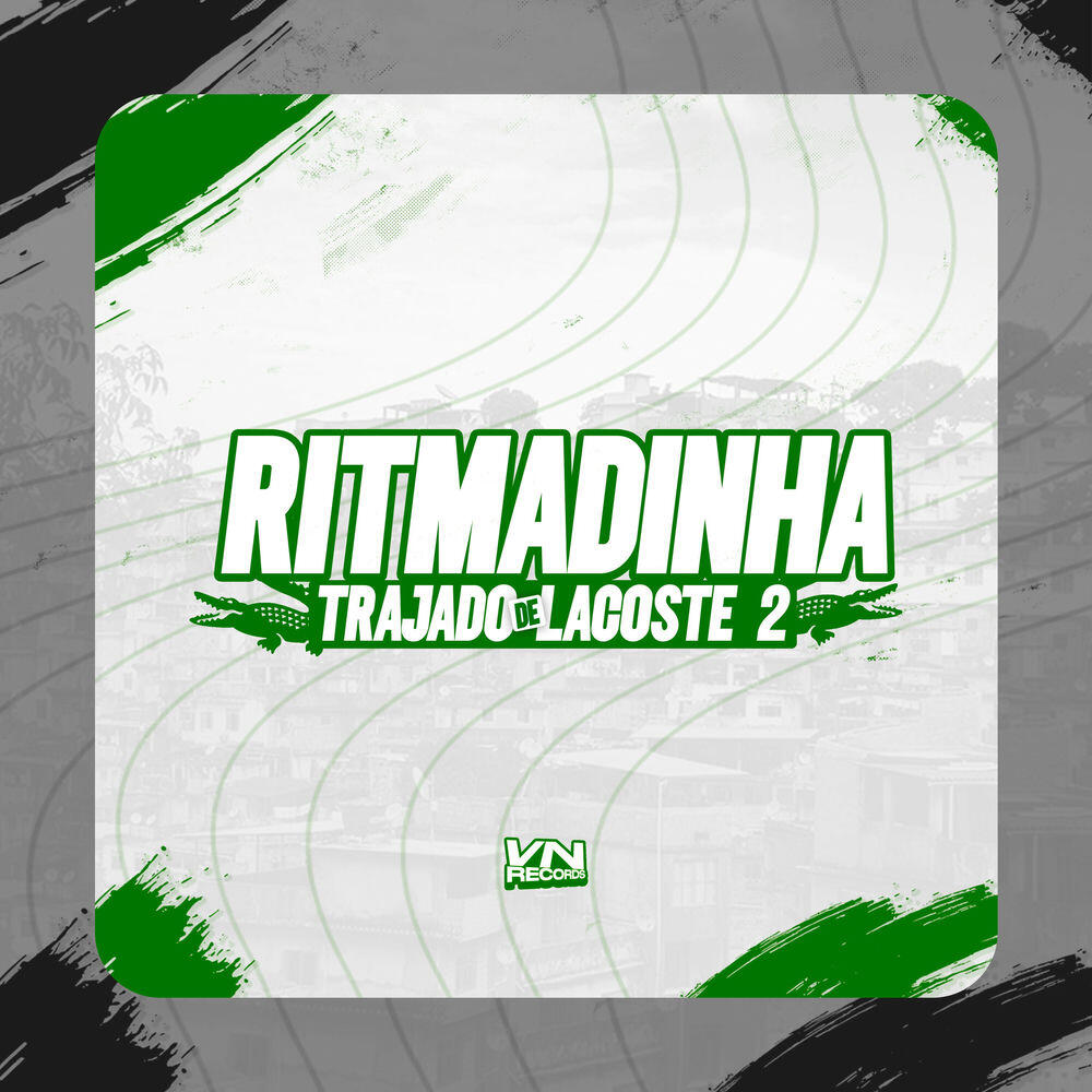 Релиз Ritmadinha Trajado de Lacoste 2
