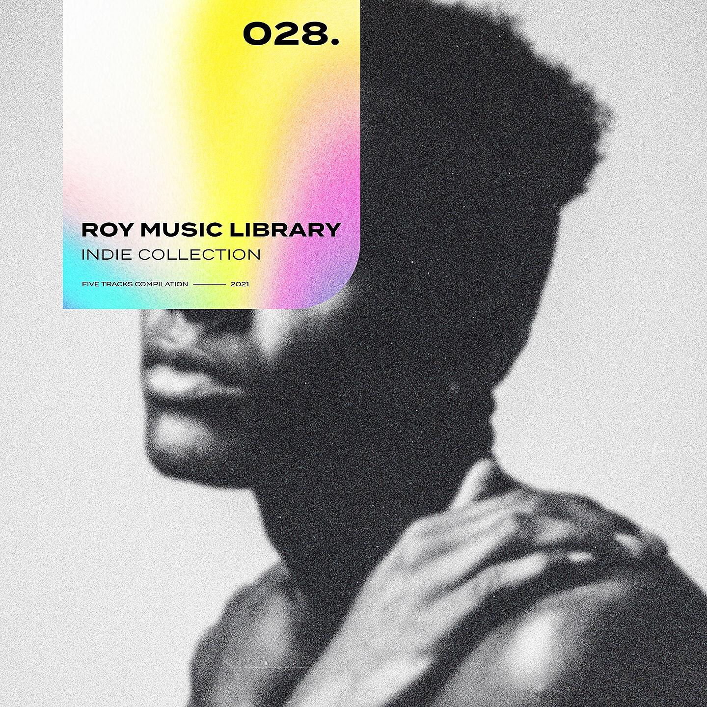 Релиз Roy Music Library - Indie Collection 028