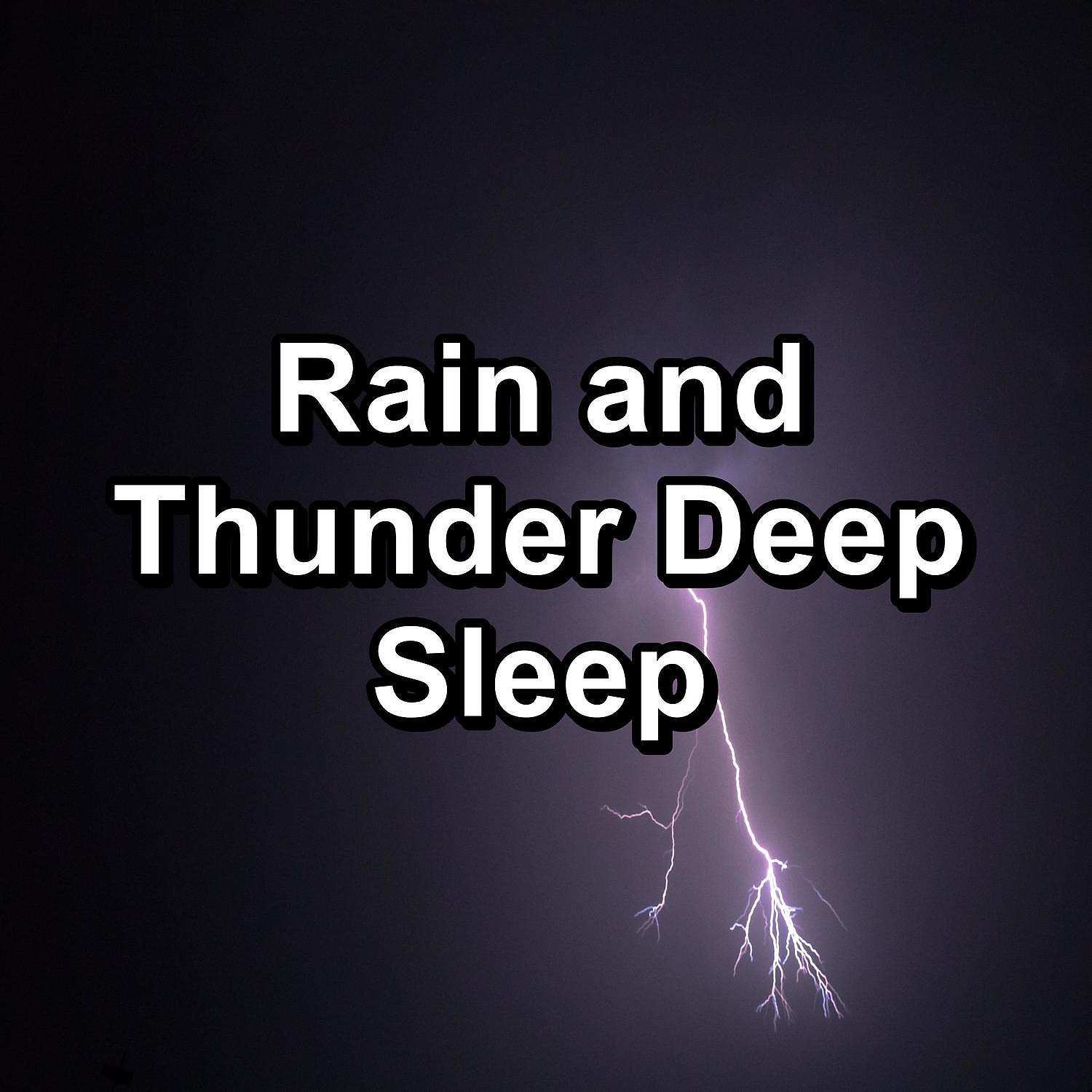 Релиз Rain and Thunder Deep Sleep