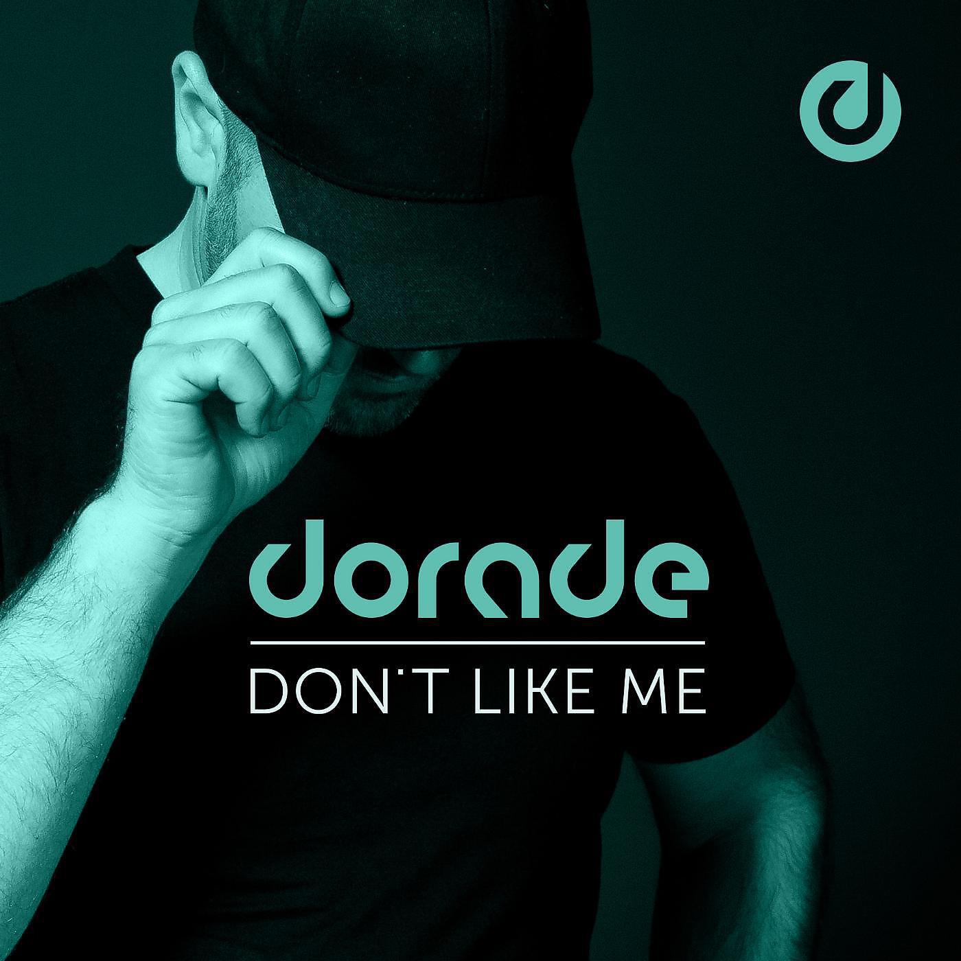 Релиз Don't Like Me