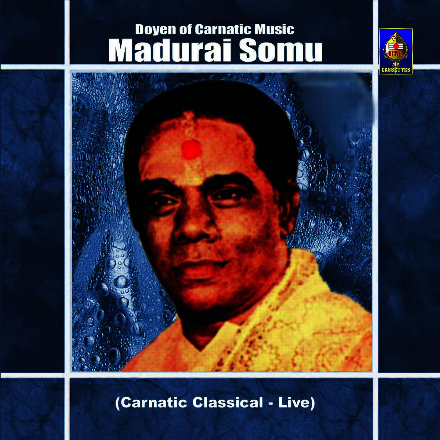 Релиз Doyen Of Carnatic Music - Madurai Somu