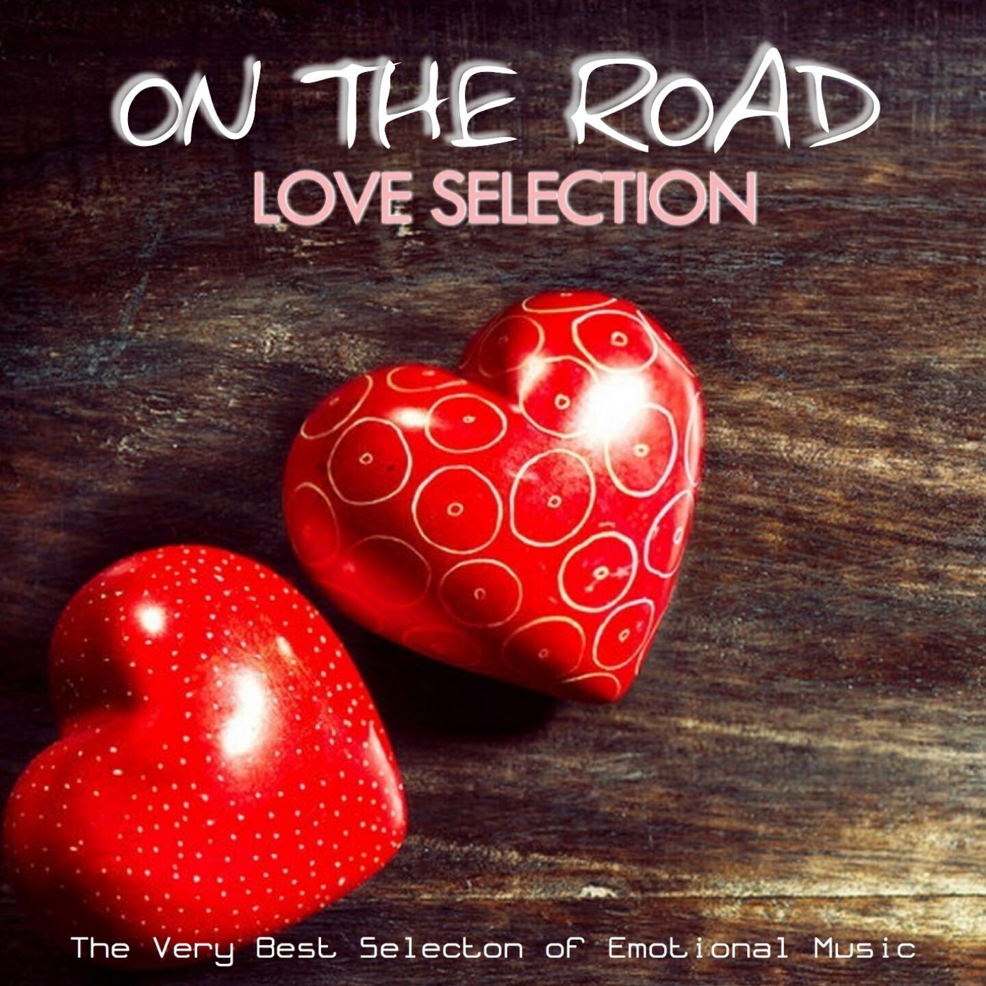 Релиз On the Road: Love Selection