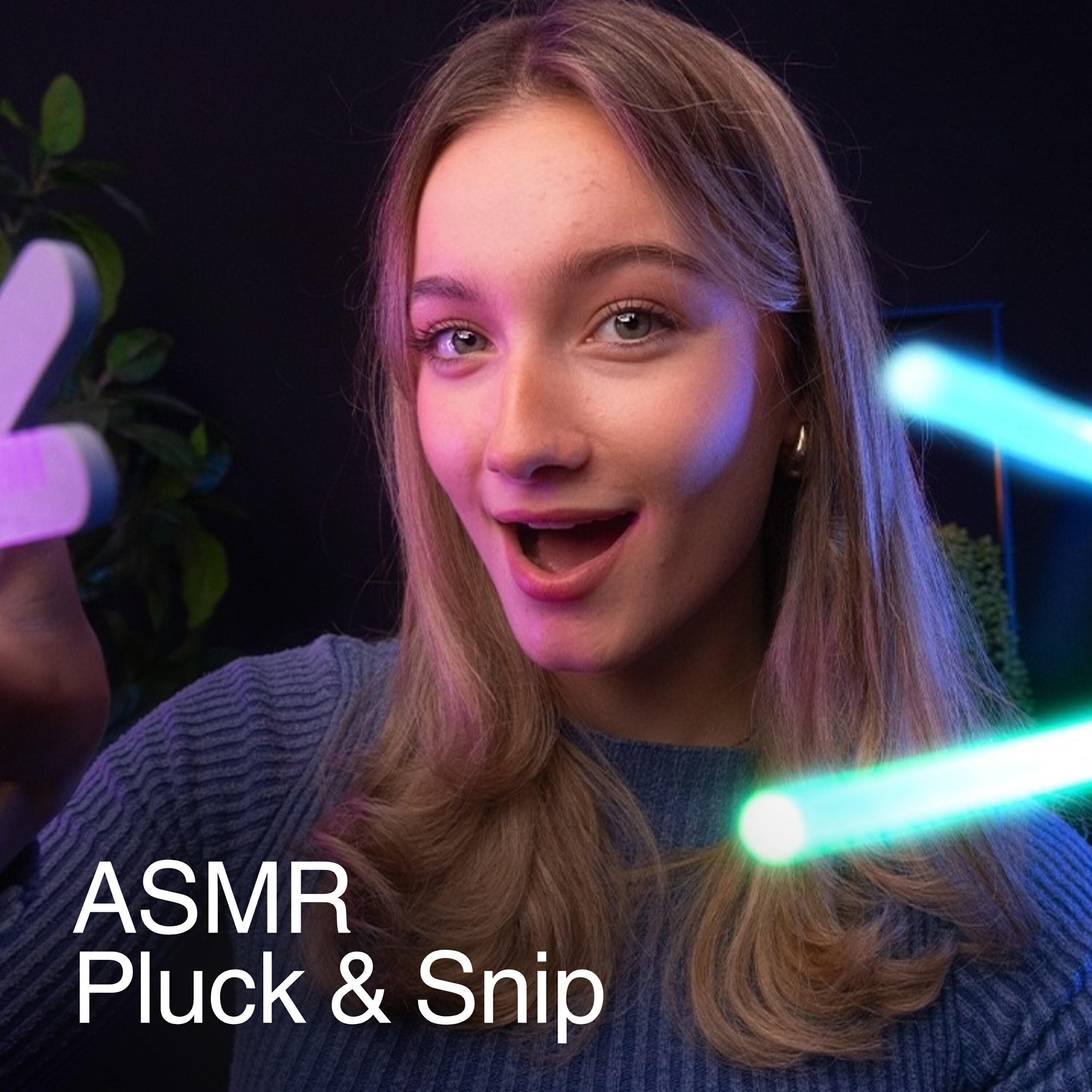 Релиз Pluck & Snip ASMR - Fall Asleep in 3 Minutes!