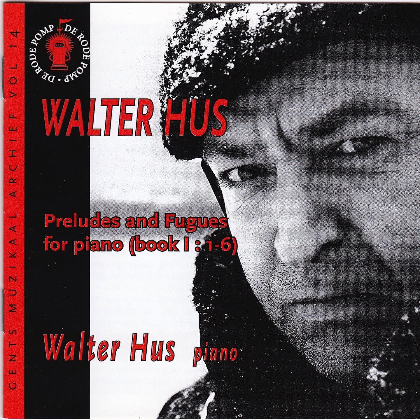 Релиз Walter Hus: 6 Préludes et fugues pour piano
