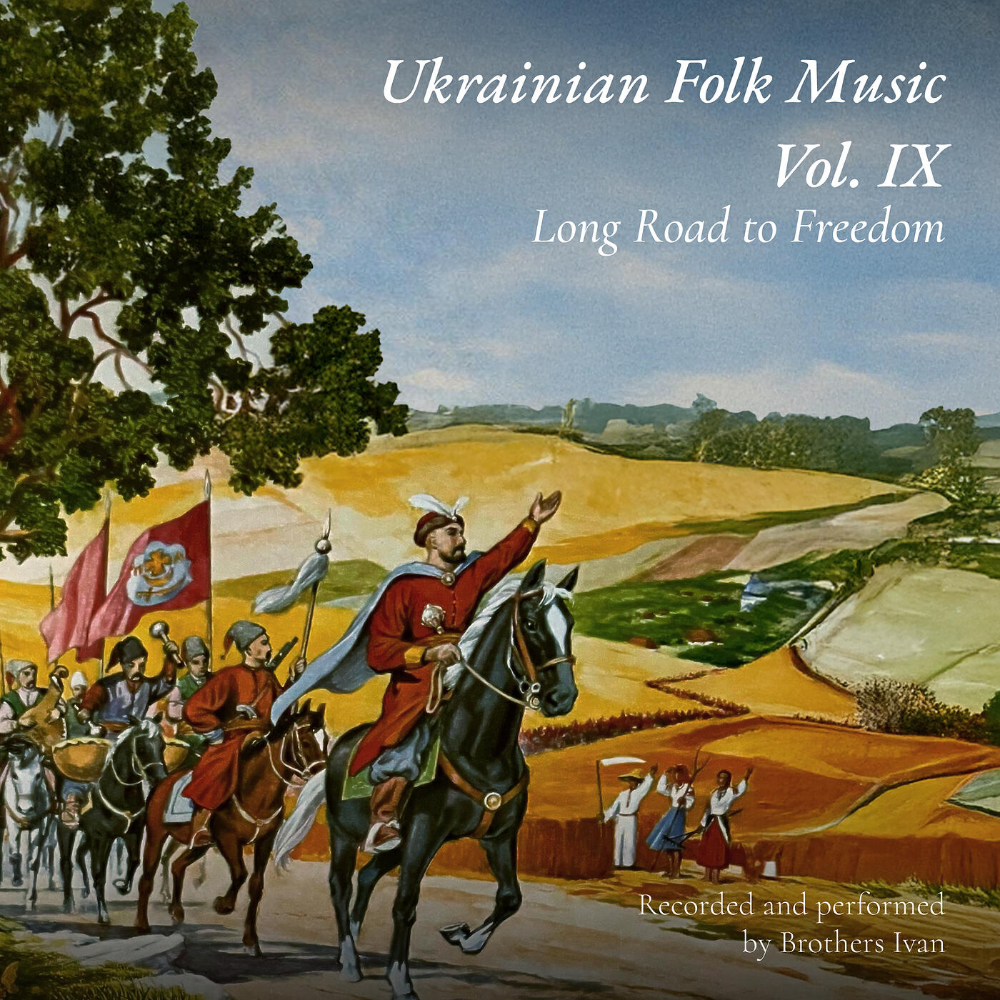 Релиз Ukrainian Folk Music, Vol. IX: Long Road to Freedom