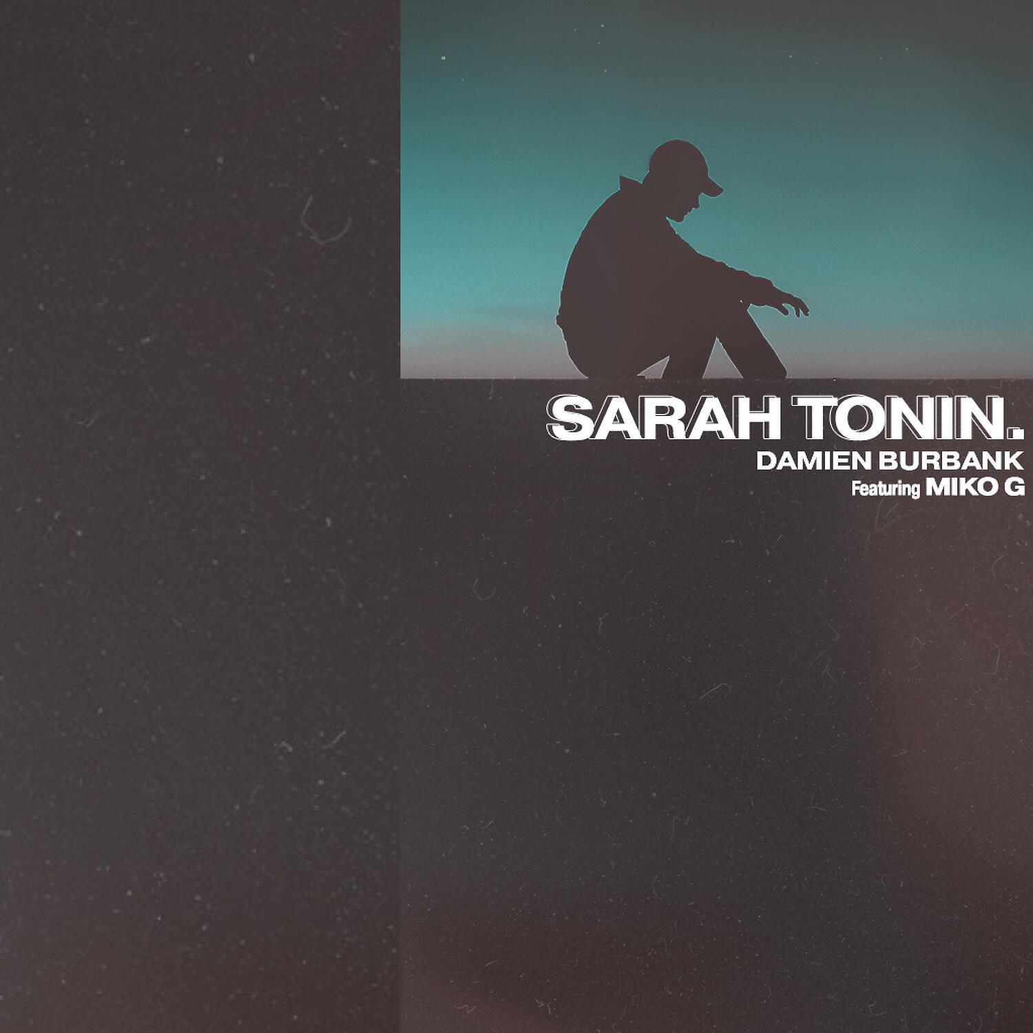 Релиз Sarah Tonin