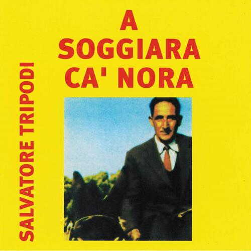 Релиз A soggiara ca' nora