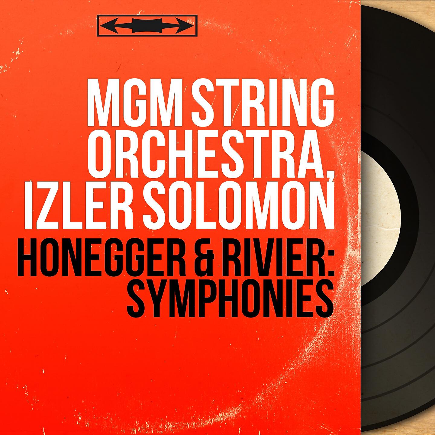 Релиз Honegger & Rivier: Symphonies