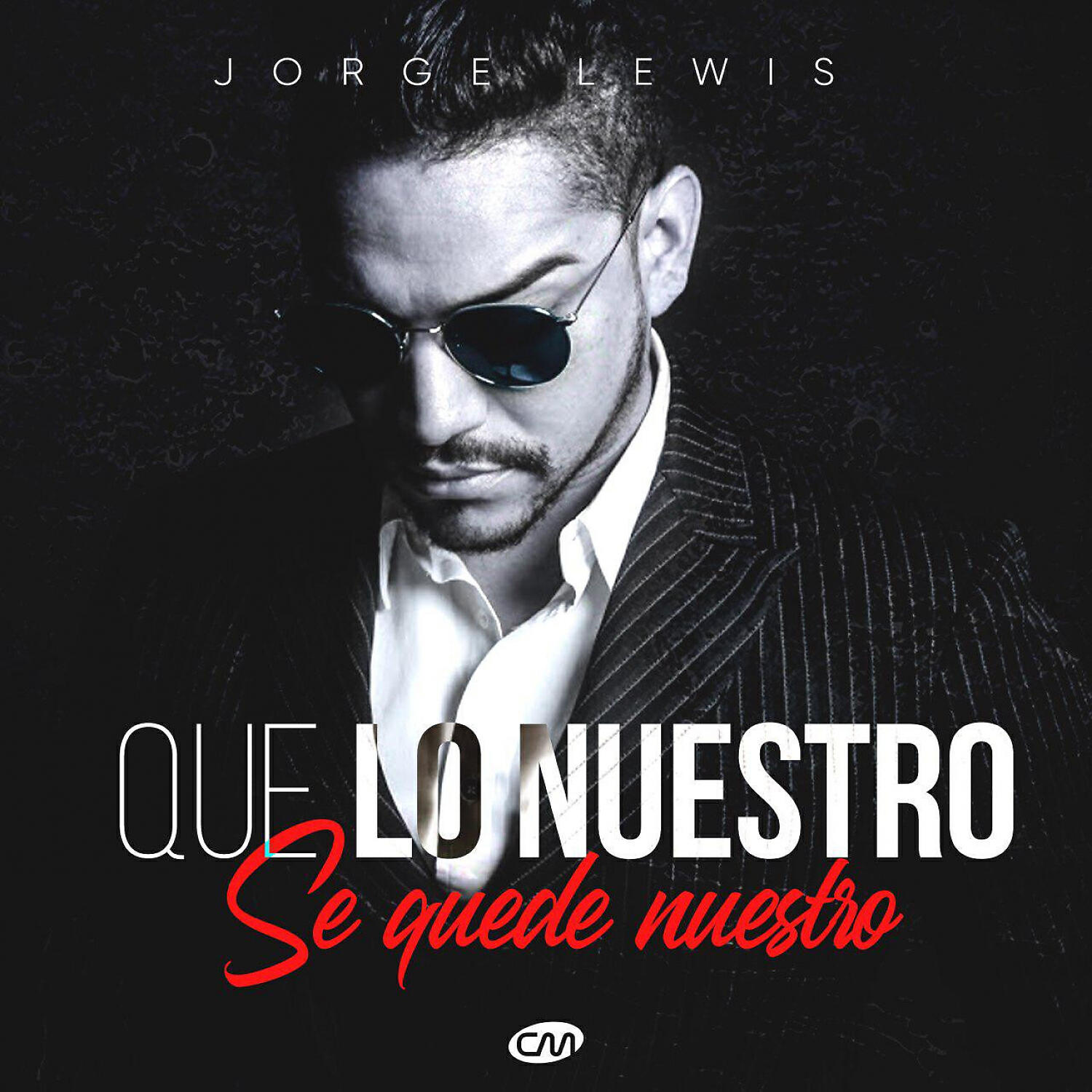 Релиз Que lo nuestro se quede nuestro