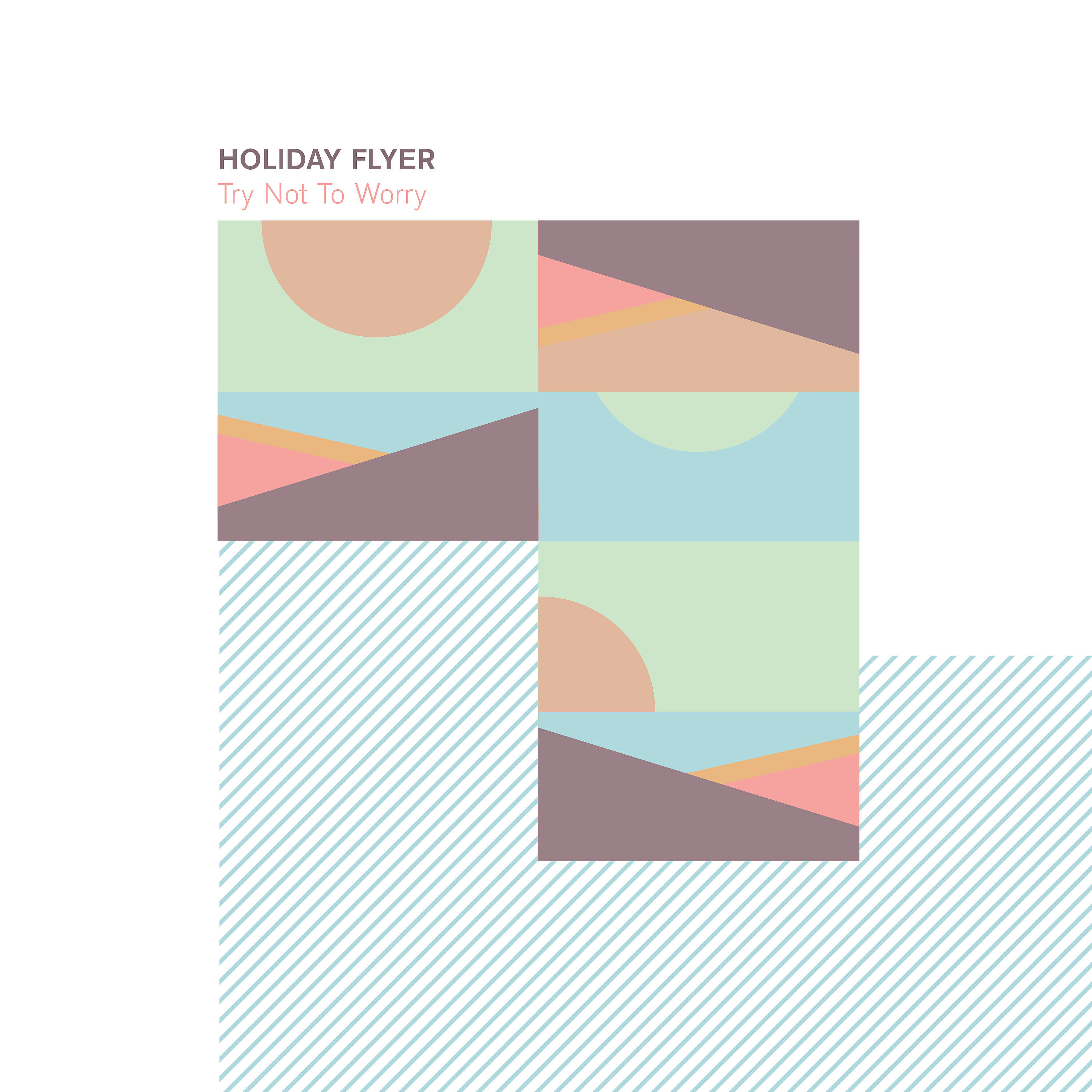 Релиз Try Not to Worry