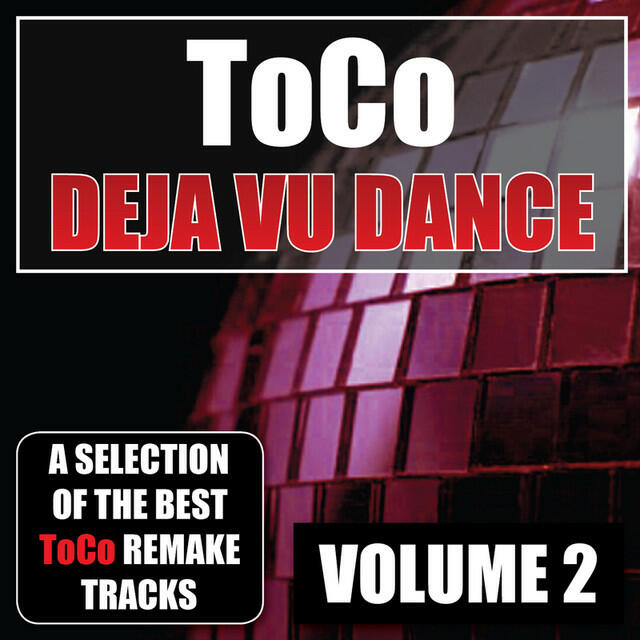Релиз Compilation Dance: ToCo Deja Vu Dance, Vol. 2