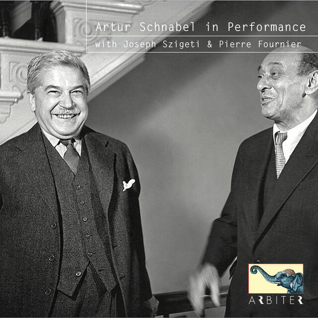 Релиз Artur Schnabel in Performance with Joseph Szigeti & Pierre Fournier