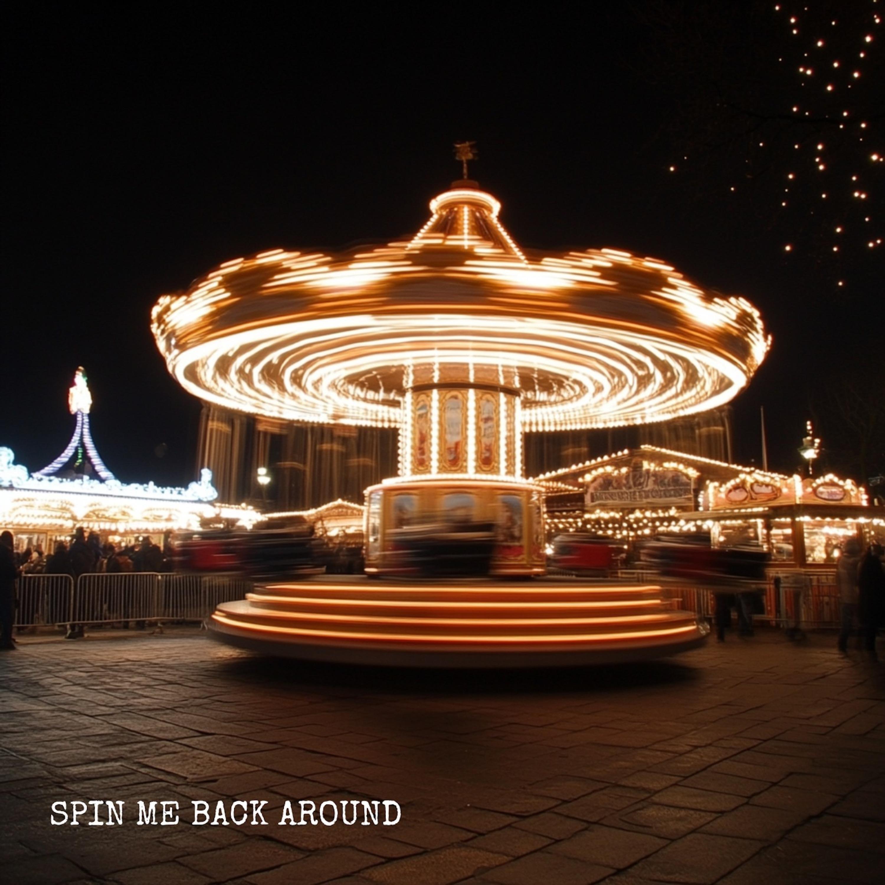 Релиз Spin Me Back Around
