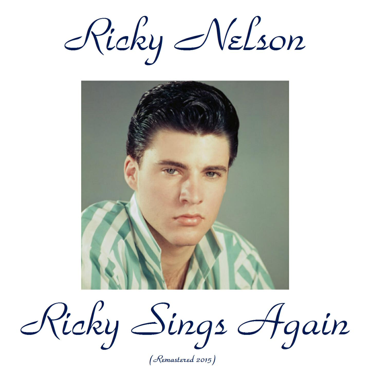 Релиз Ricky Sings Again (Remastered 2015)