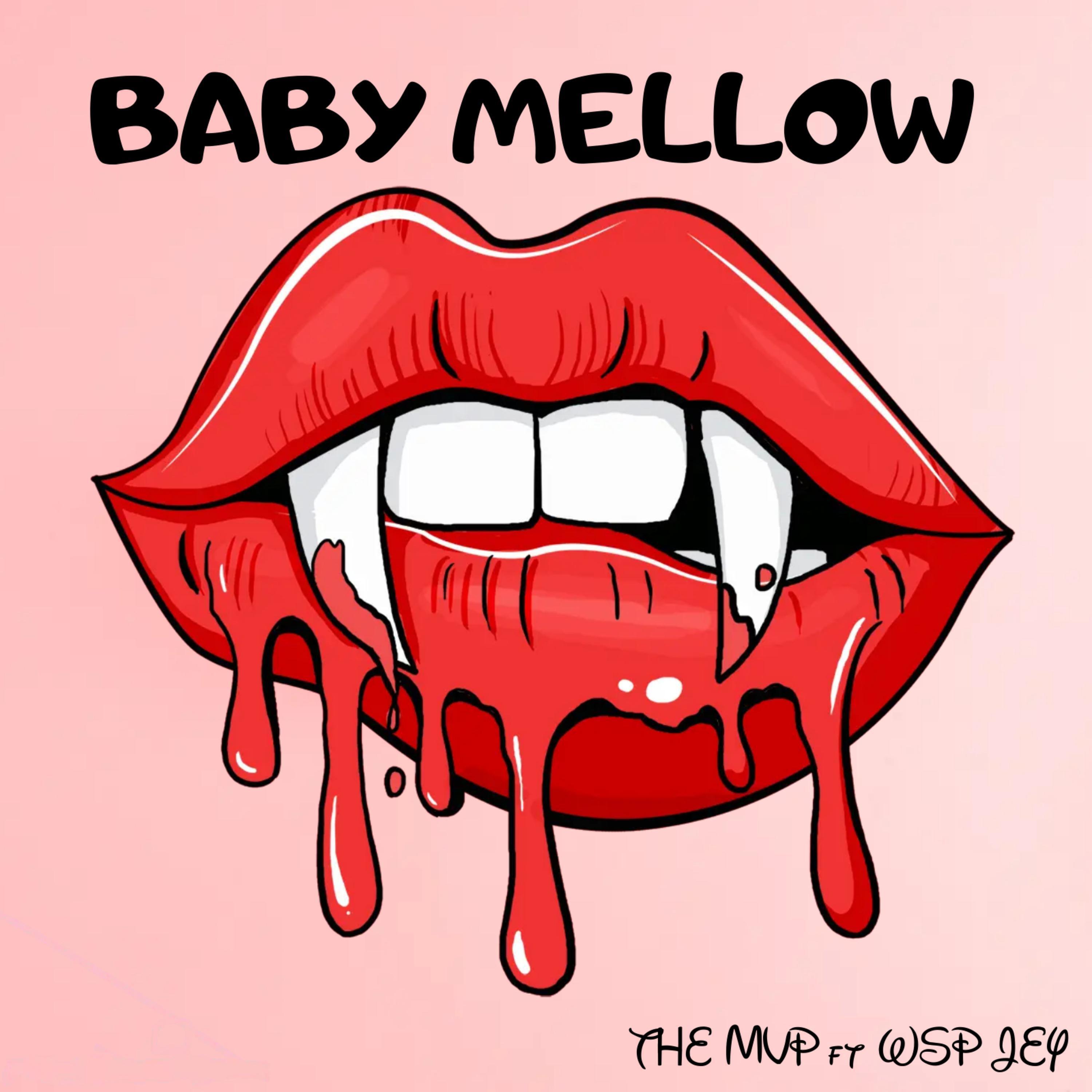 Релиз Baby Mellow