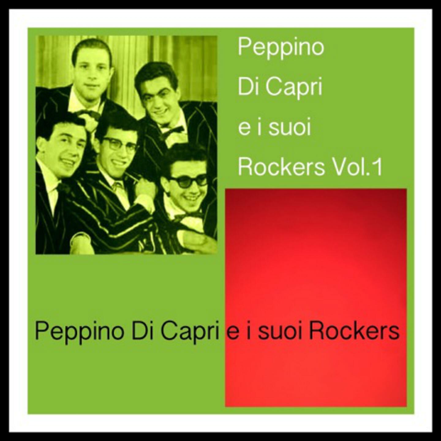 Релиз Peppino Di Capri e i suoi Rockers Vol. 1
