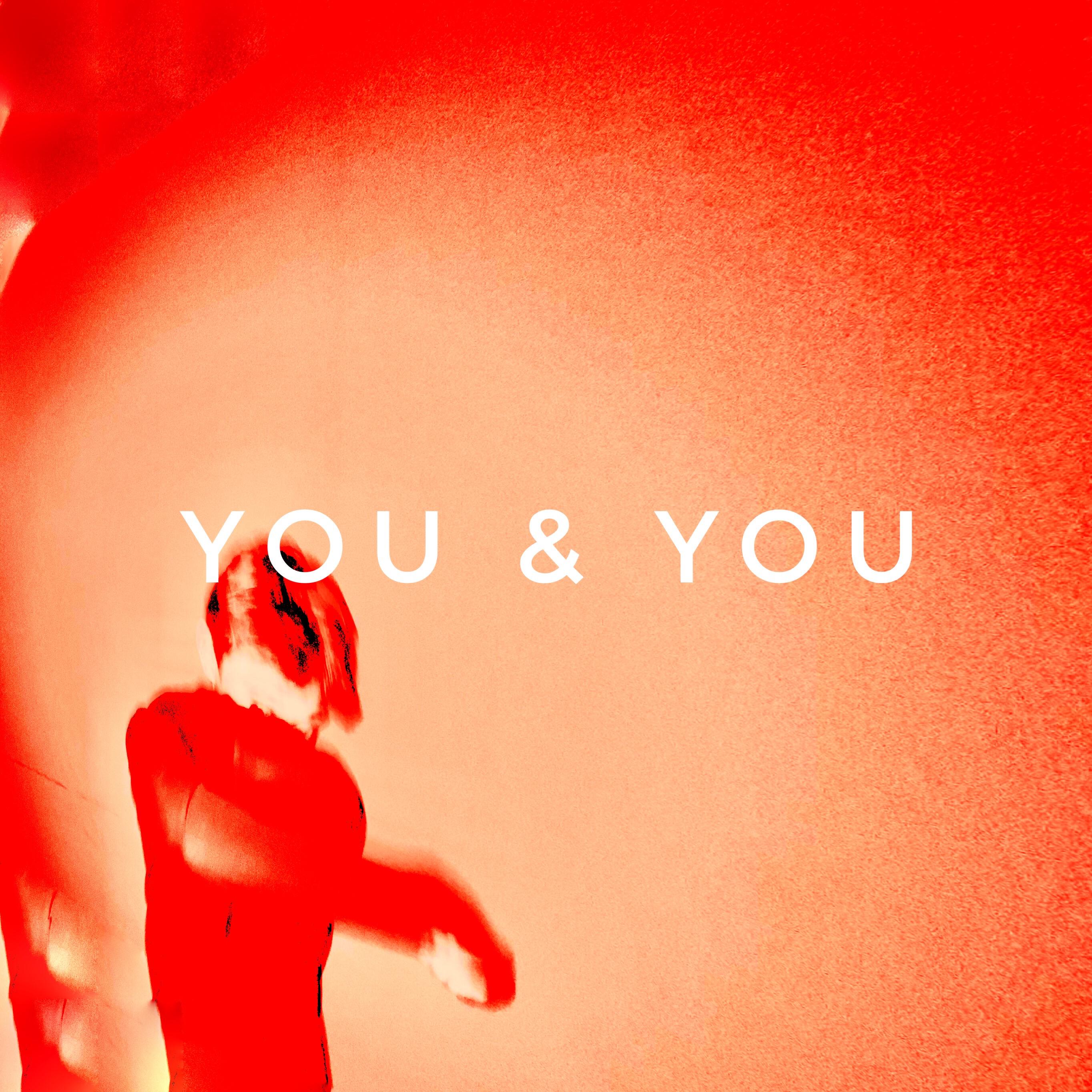 Релиз YOU & YOU