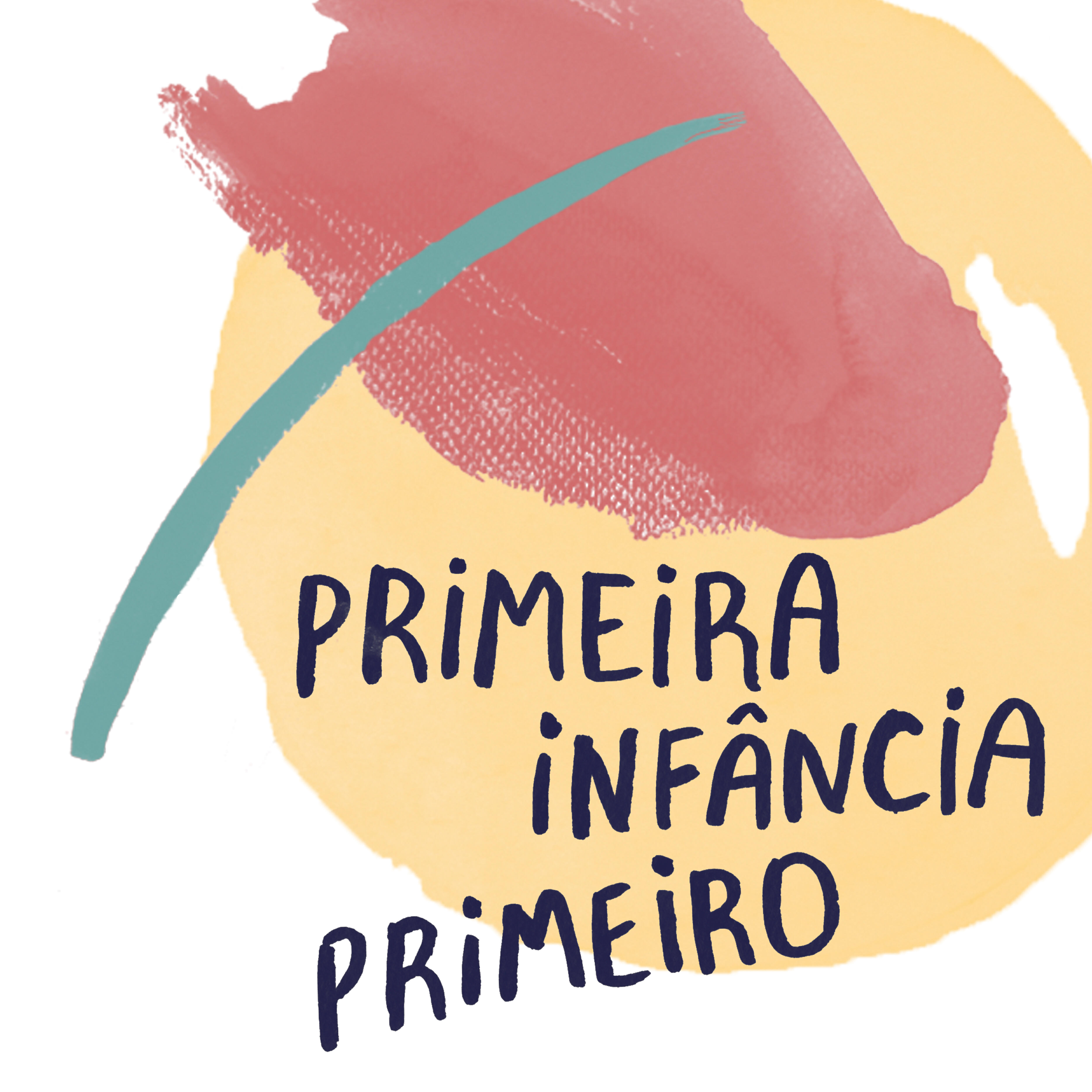 Релиз Primeira Infância Primeiro