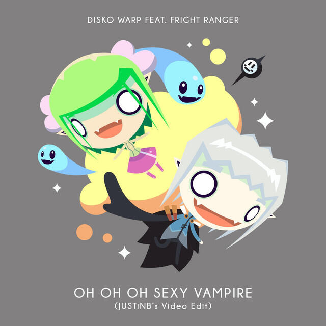 Релиз Oh Oh Oh Sexy Vampire (JUSTiNB's Video Edit)