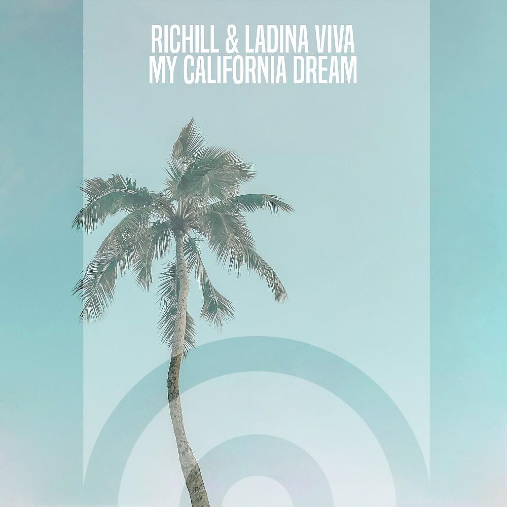 Релиз My California Dream