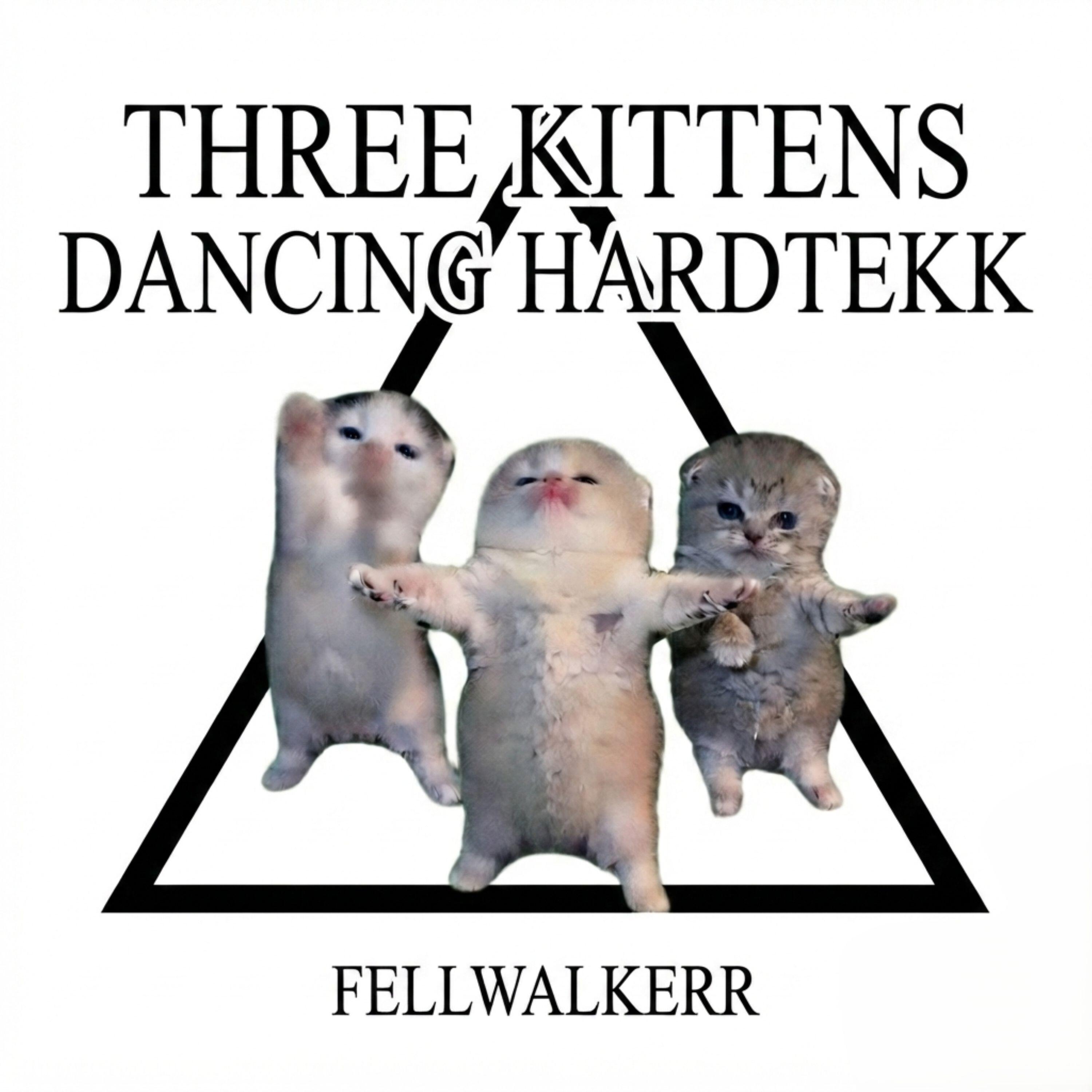 Релиз THREE KITTENS DANCING HARDTEKK (THREE CATS DANCING HARDTEKK)