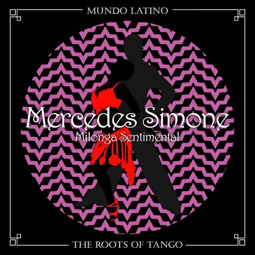 Релиз The Roots Of Tango - Milonga Sentimental
