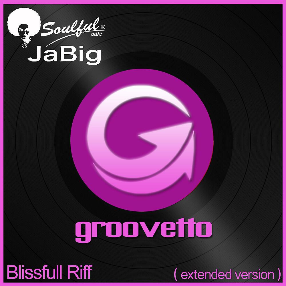 Релиз Blissfull Riff (Extended Version)