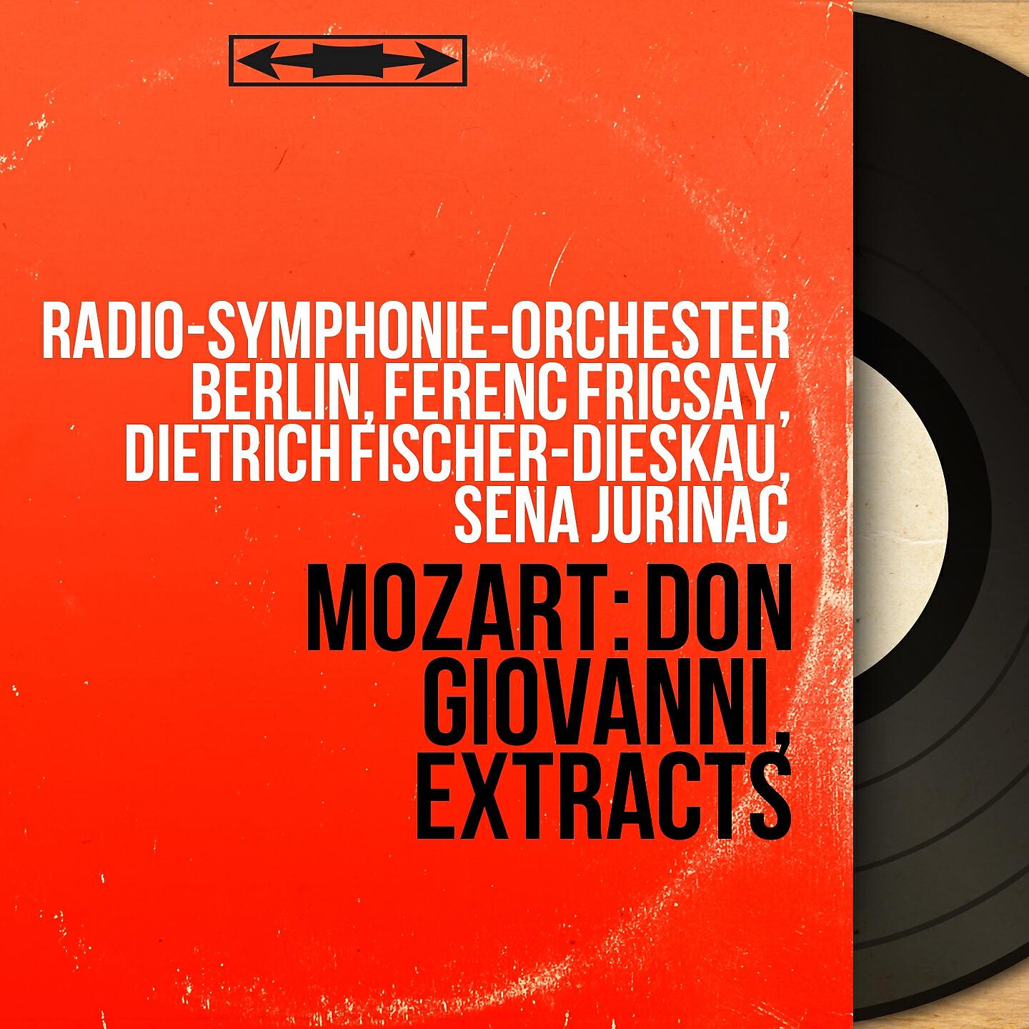 Deutsches Symphonie-Orchester Berlin, Ferenc Fricsay, Dietrich Fischer-Dieskau, Karl Kohn - Don Giovanni, K. 527, Act II, Scene 1: 