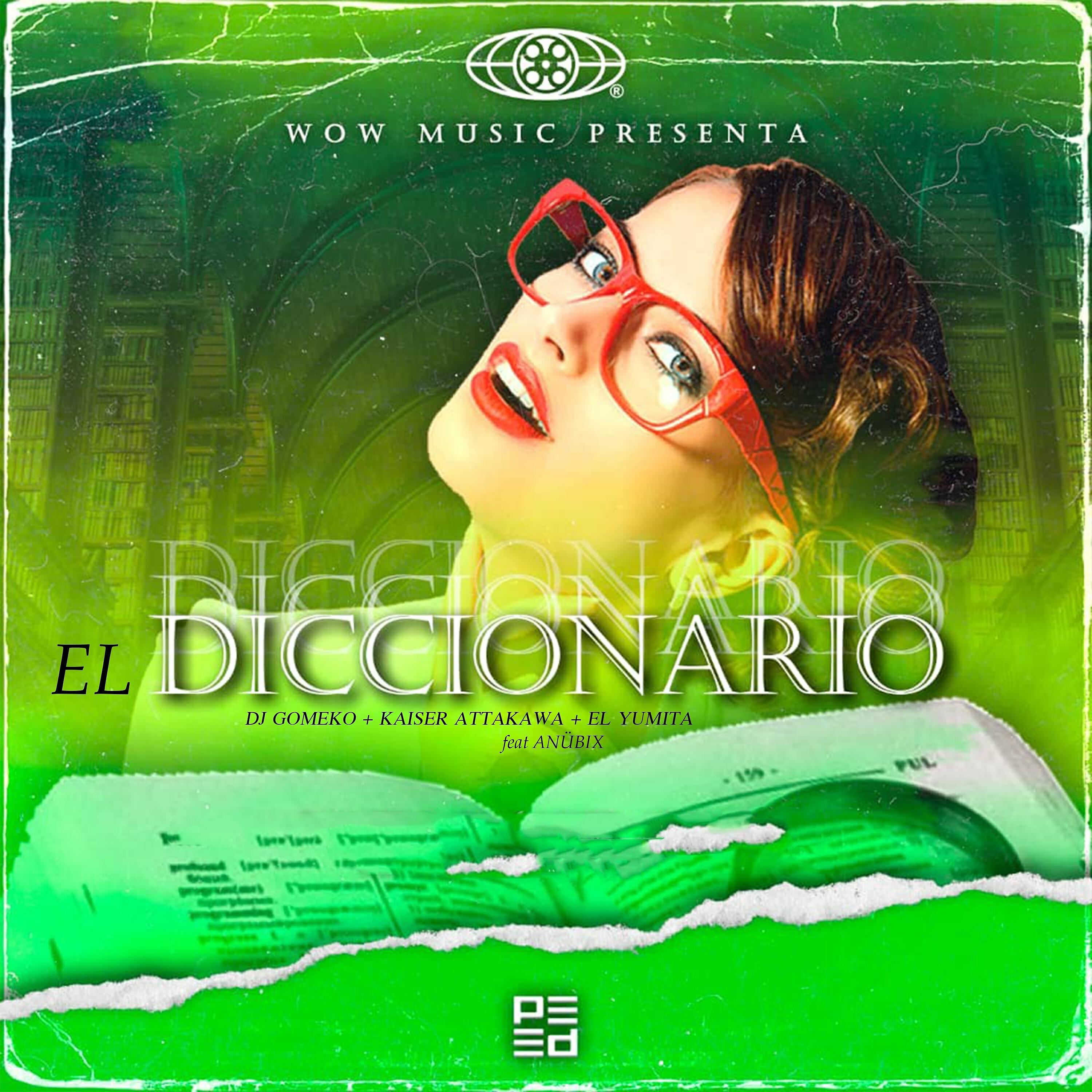 Релиз El Diccionario