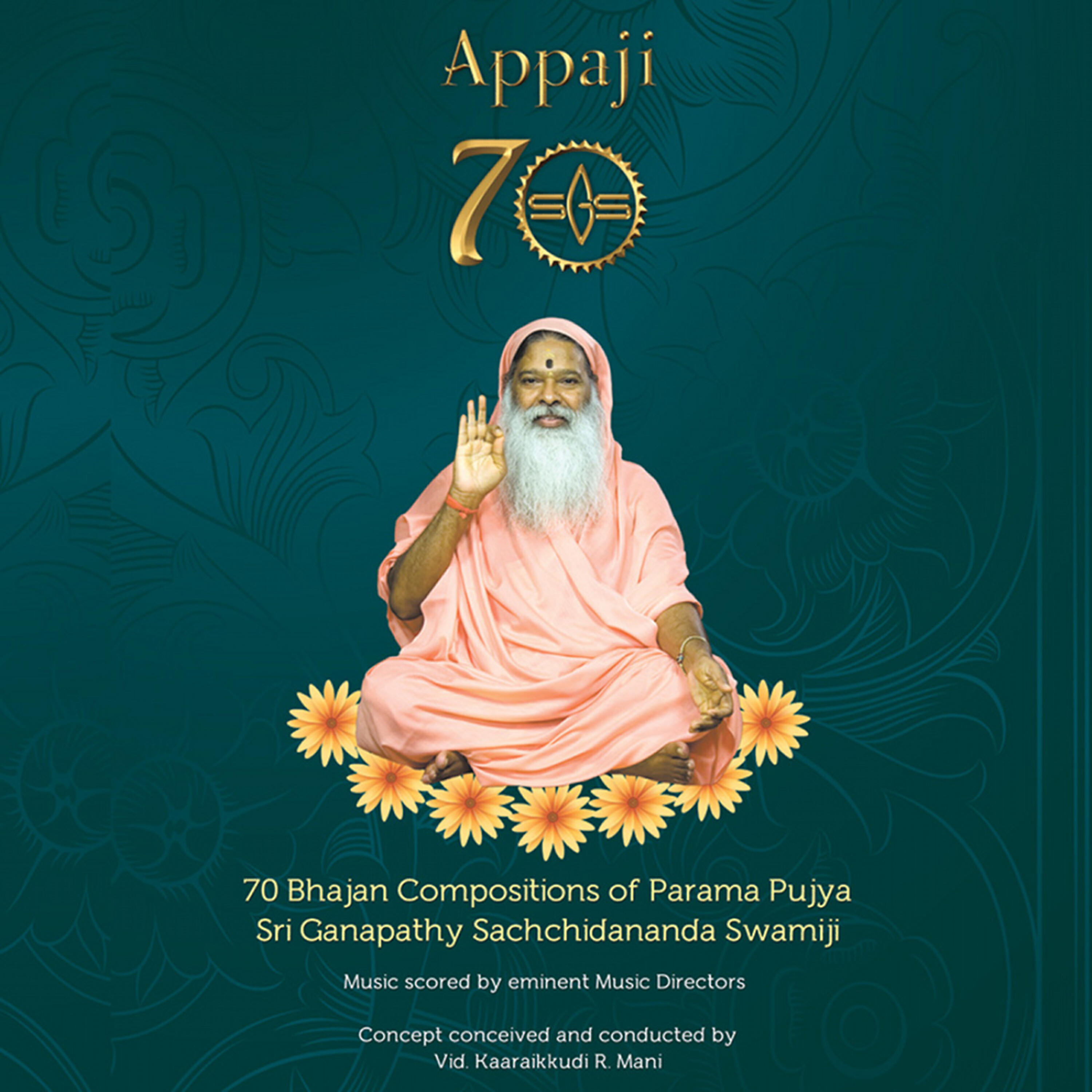Релиз Appaji 70 (70 Bhajan Compositions of Parama Pujya Sri Ganapathy Sachidananda Swamiji)