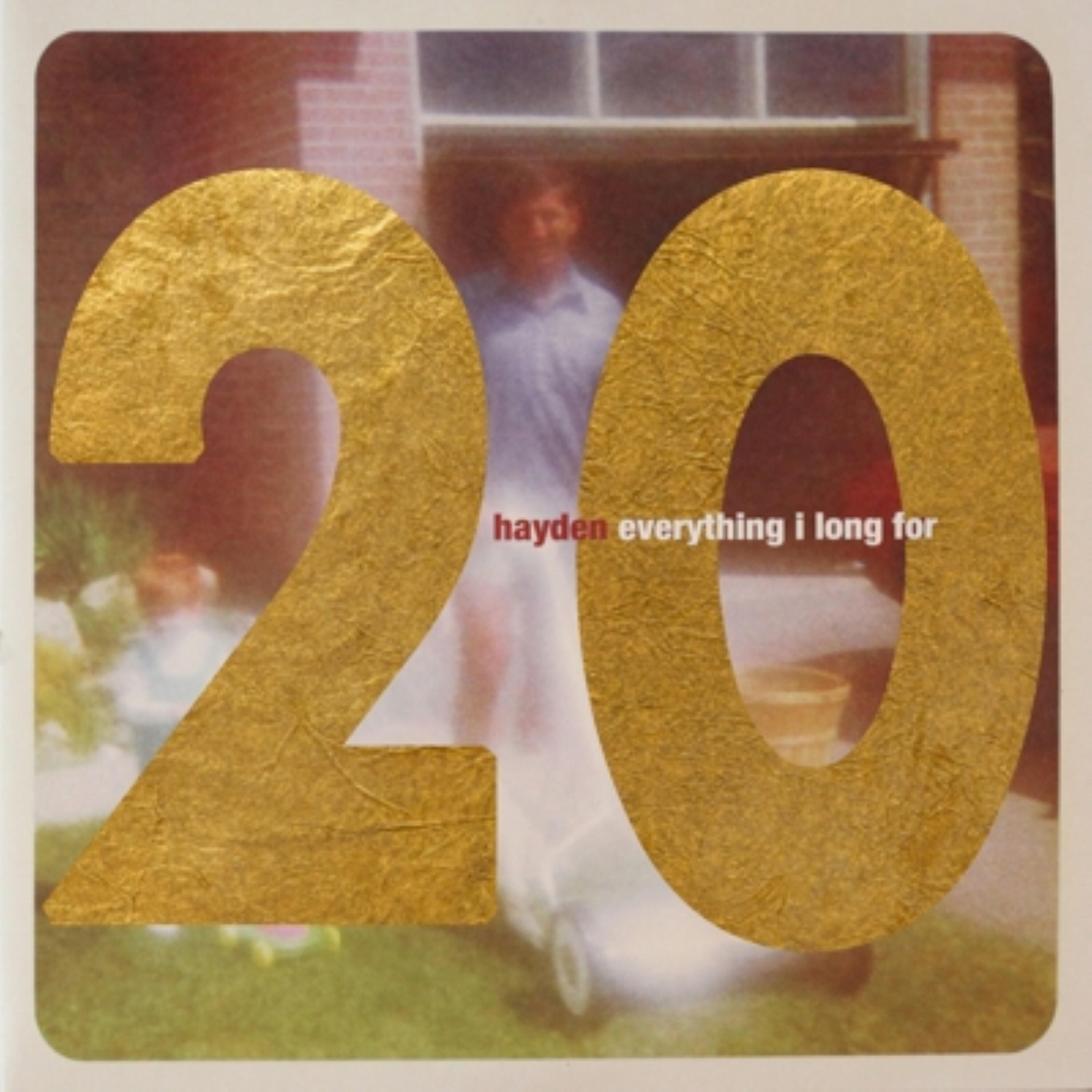 Релиз Everything I Long For (20th Anniversary)