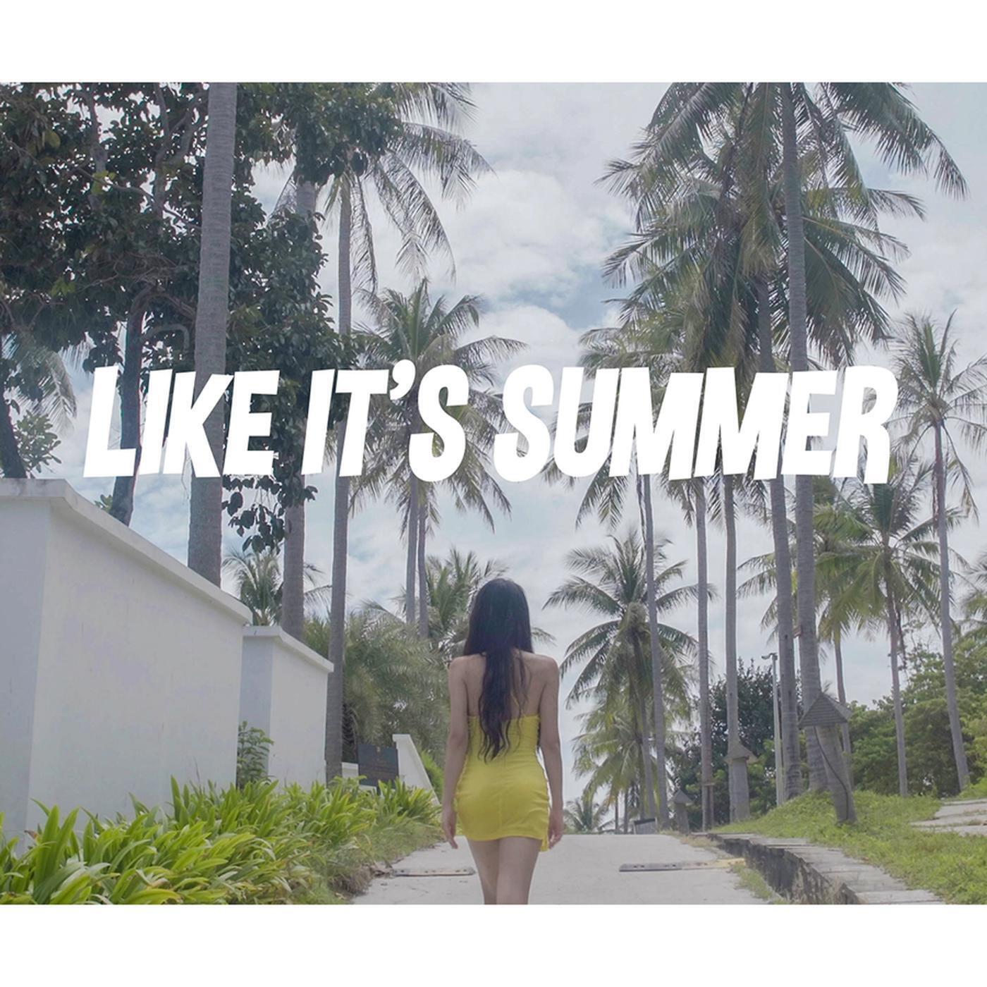 Релиз LIKE IT'S SUMMER