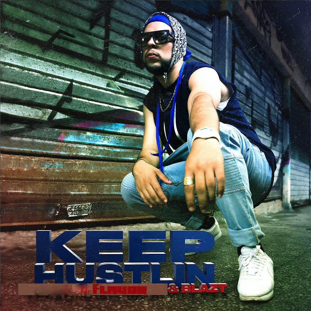 Релиз Keep Hustlin