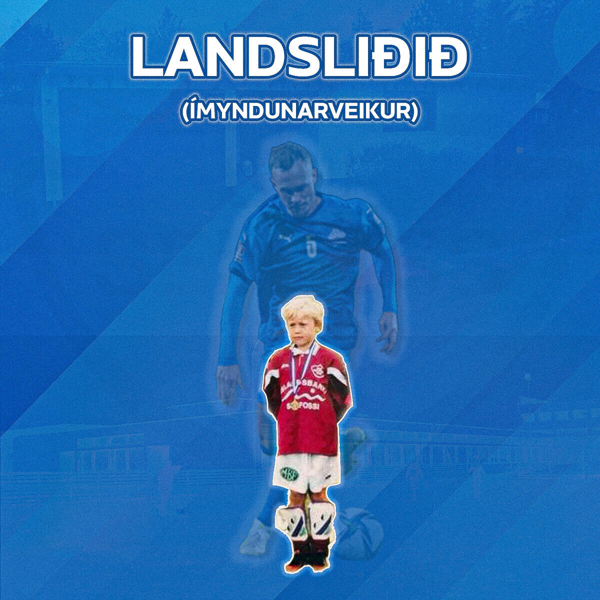 Релиз Landsliðið (Ímyndunarveikur)