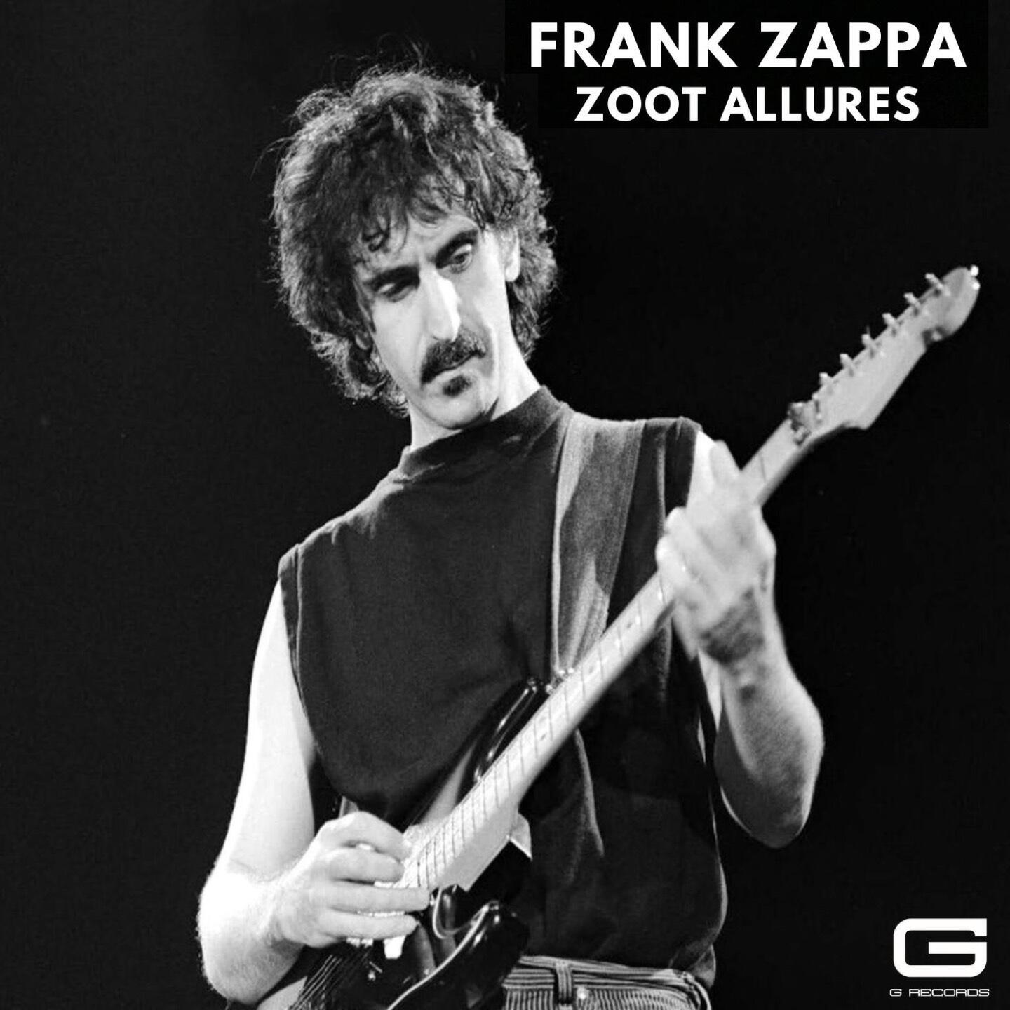 Постер альбома Frank Zappa Zoot allures