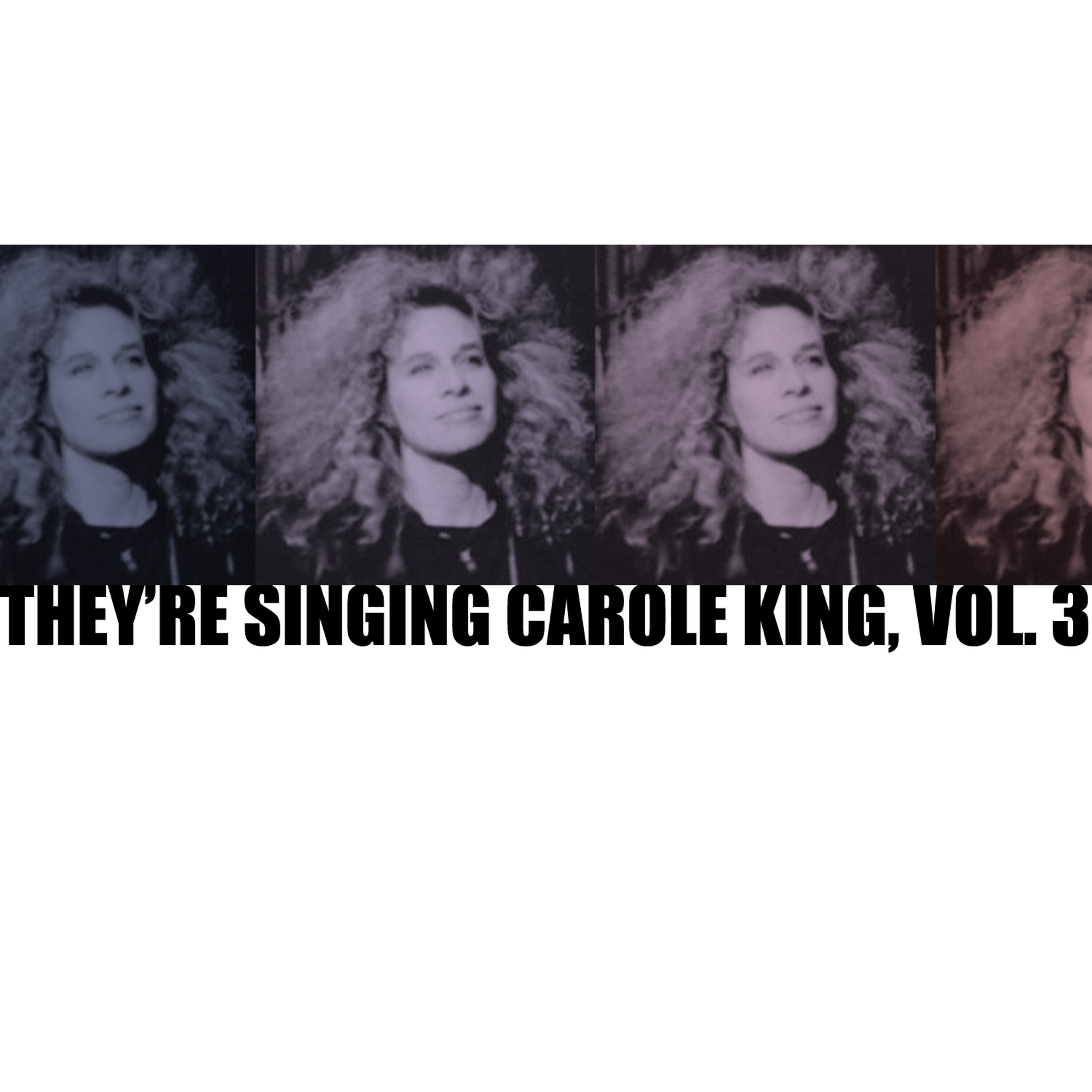 Релиз They're Singing Carole King, Vol. 3