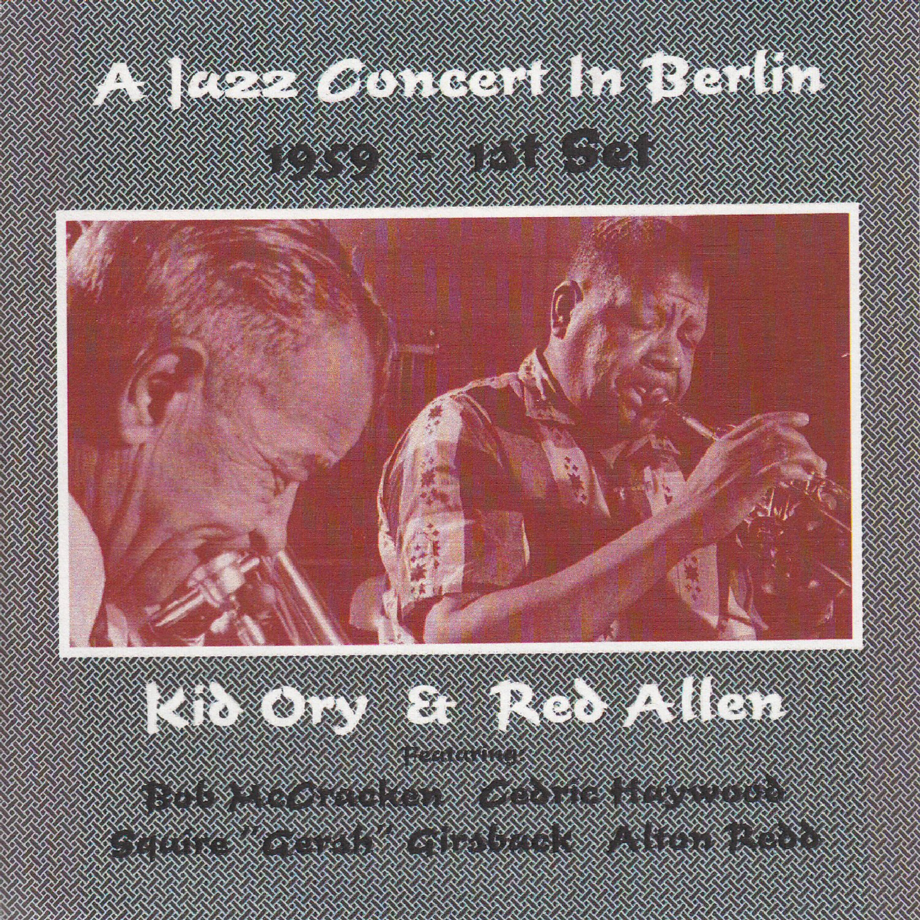 Релиз A Jazz Concert in Berlin 1959: 1st Set