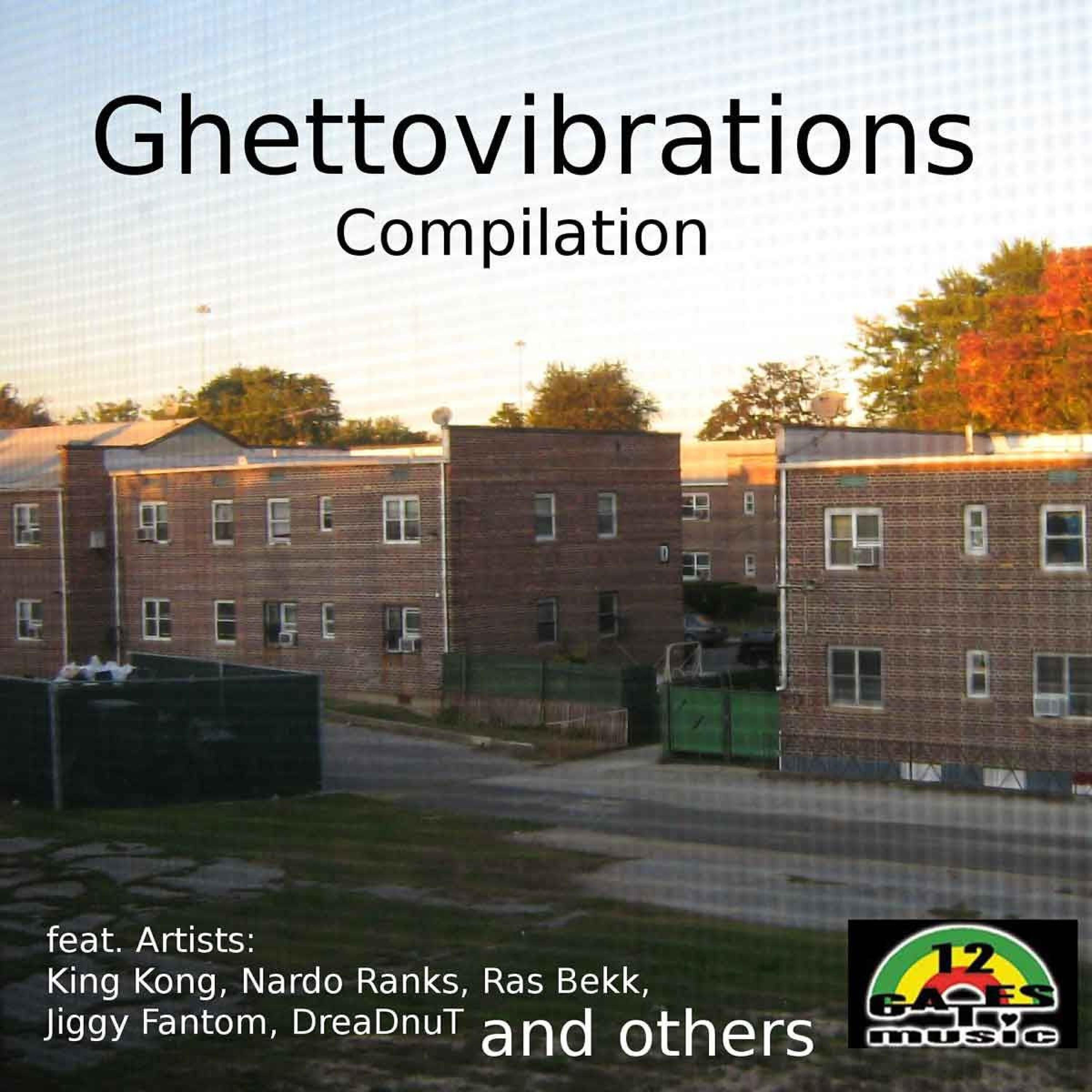 Релиз Ghettovibrations Compilation